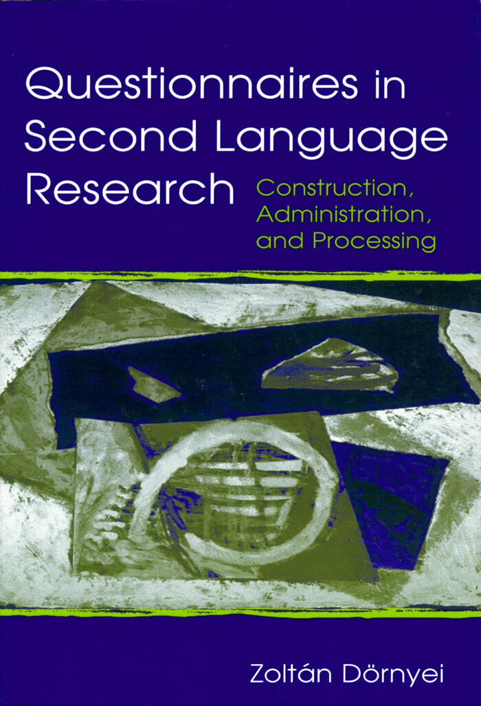 QUESTIONNAIRES IN SECOND LANGUAGE RESEARCH