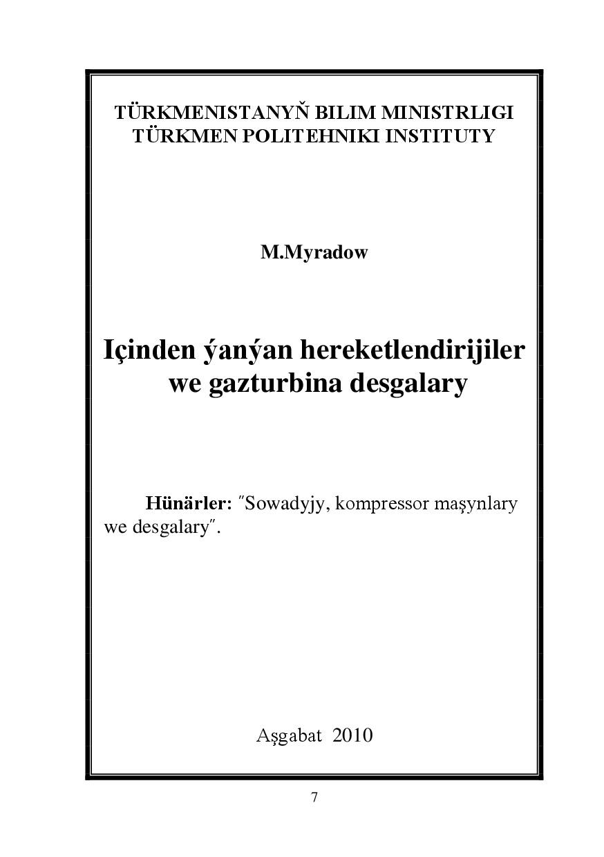 IÇINDEN ÝANÝAN HEREKETLENDIRIJILER WE GAZTURBINA DESGALARY
