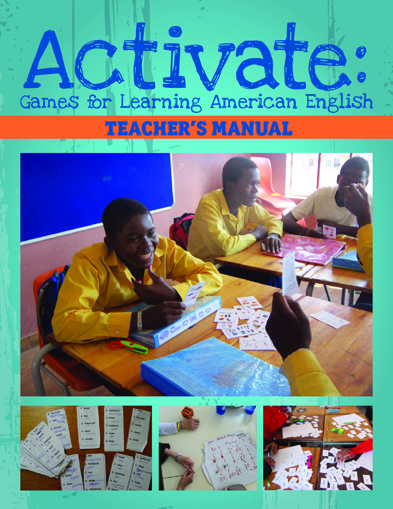 ACTIVATE GAMES FOR LEARNING AMERICAN ENGLISH