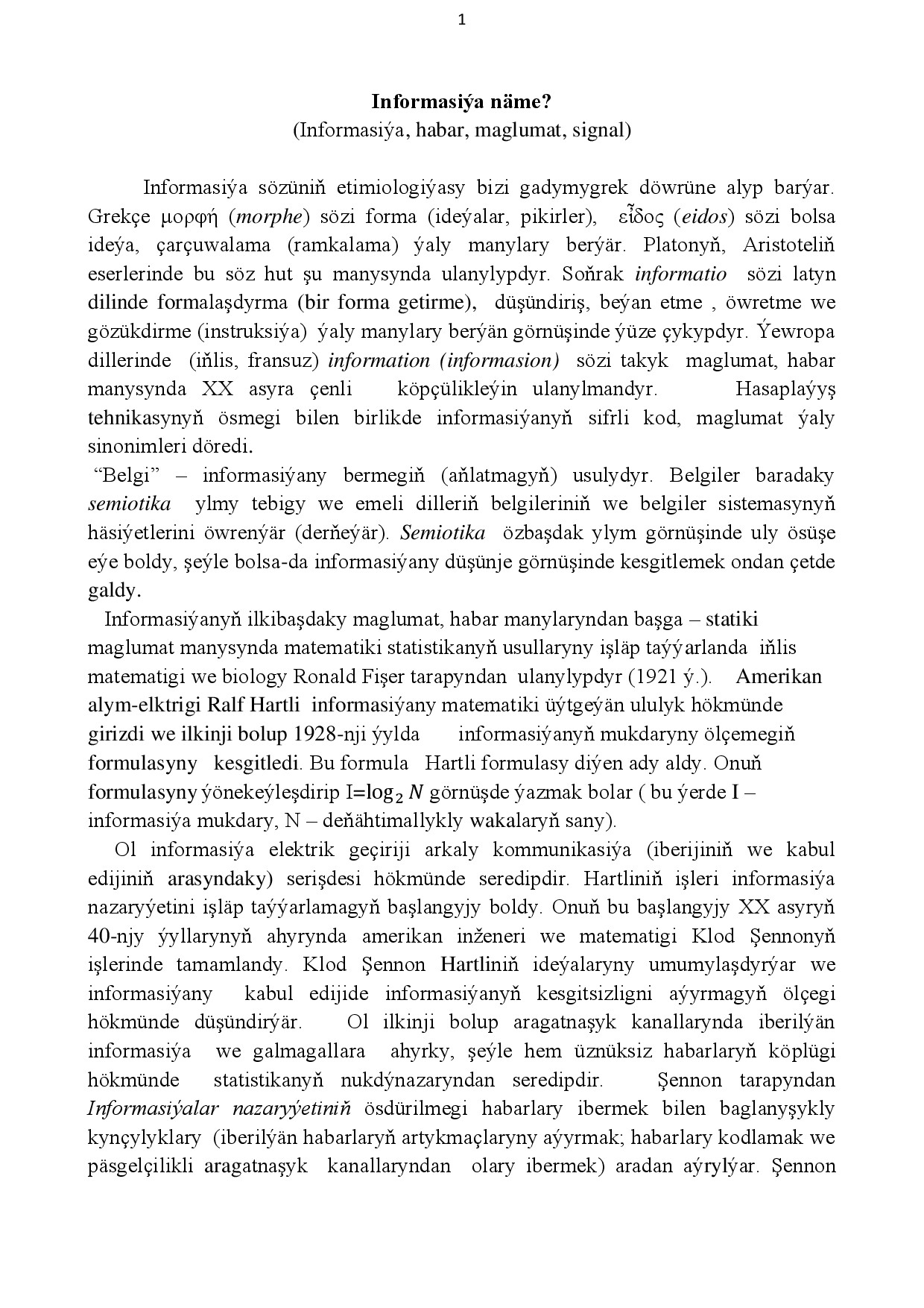 ALLAGULYÝEW A INFORMASIÝA NÄME (MAKALA)