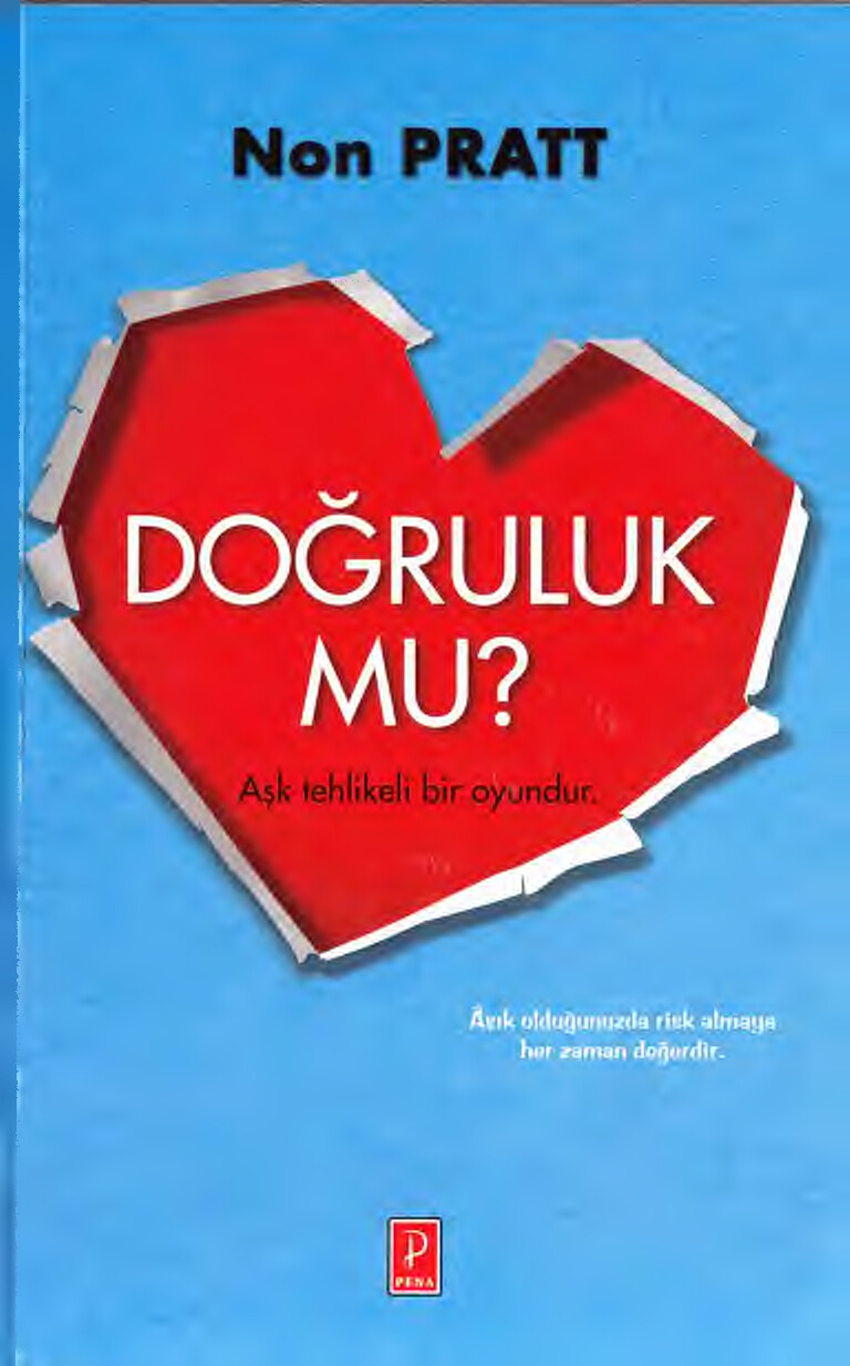 NON PRATT. DOĞRULUK MU CESARET MI