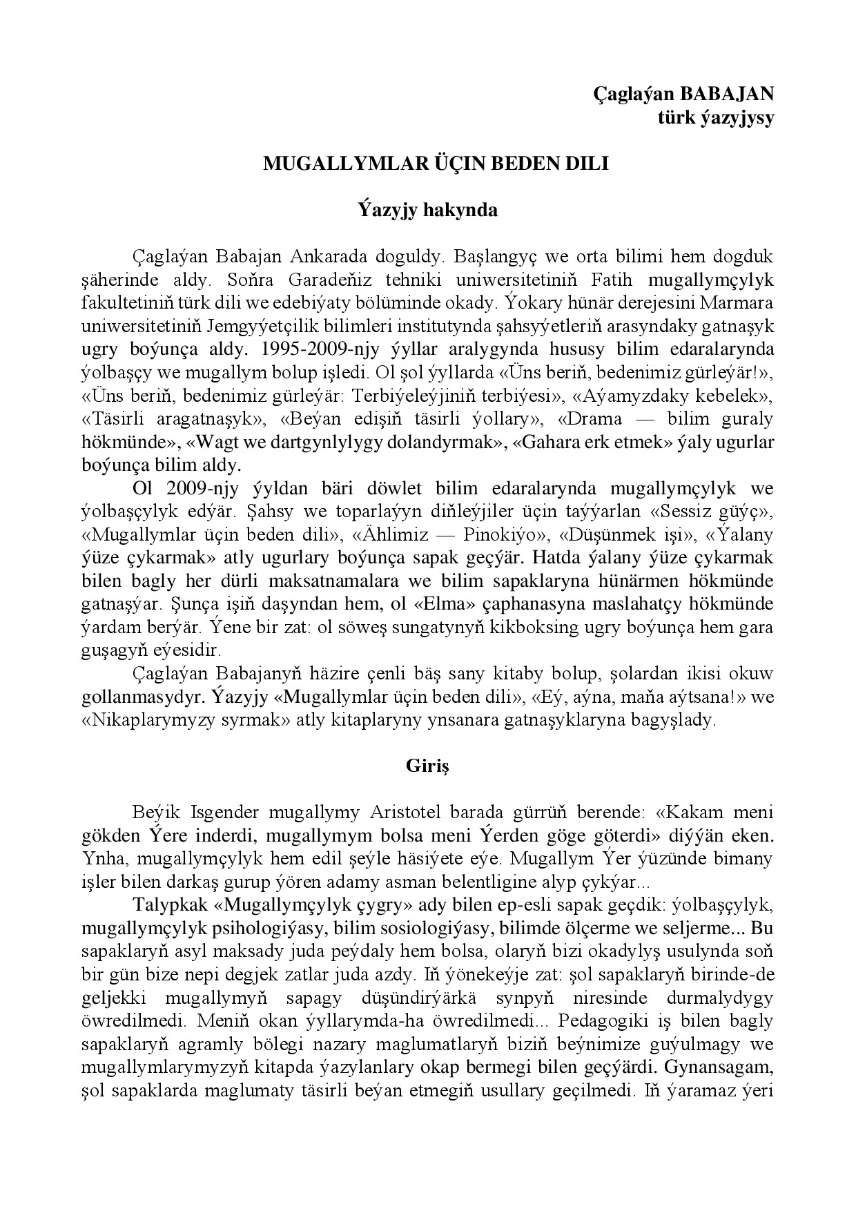 MUGALLYMLAR ÜÇIN BEDEN