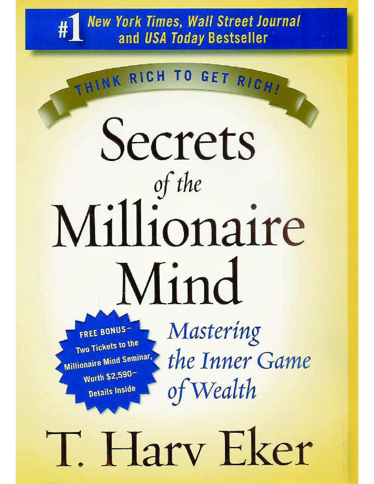 SECRETS OF THE MILLIONAIRE MIND