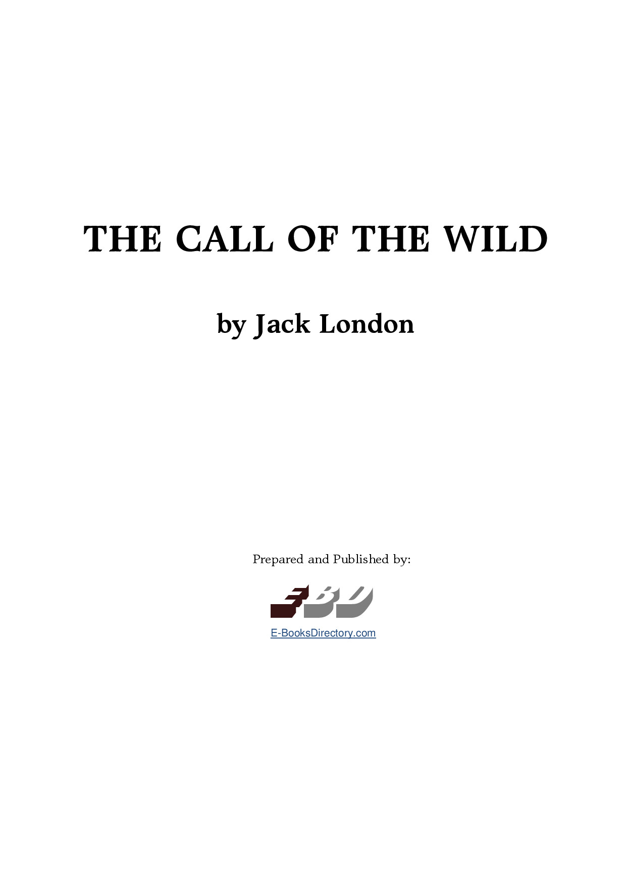 THE CALL OF THE WILD