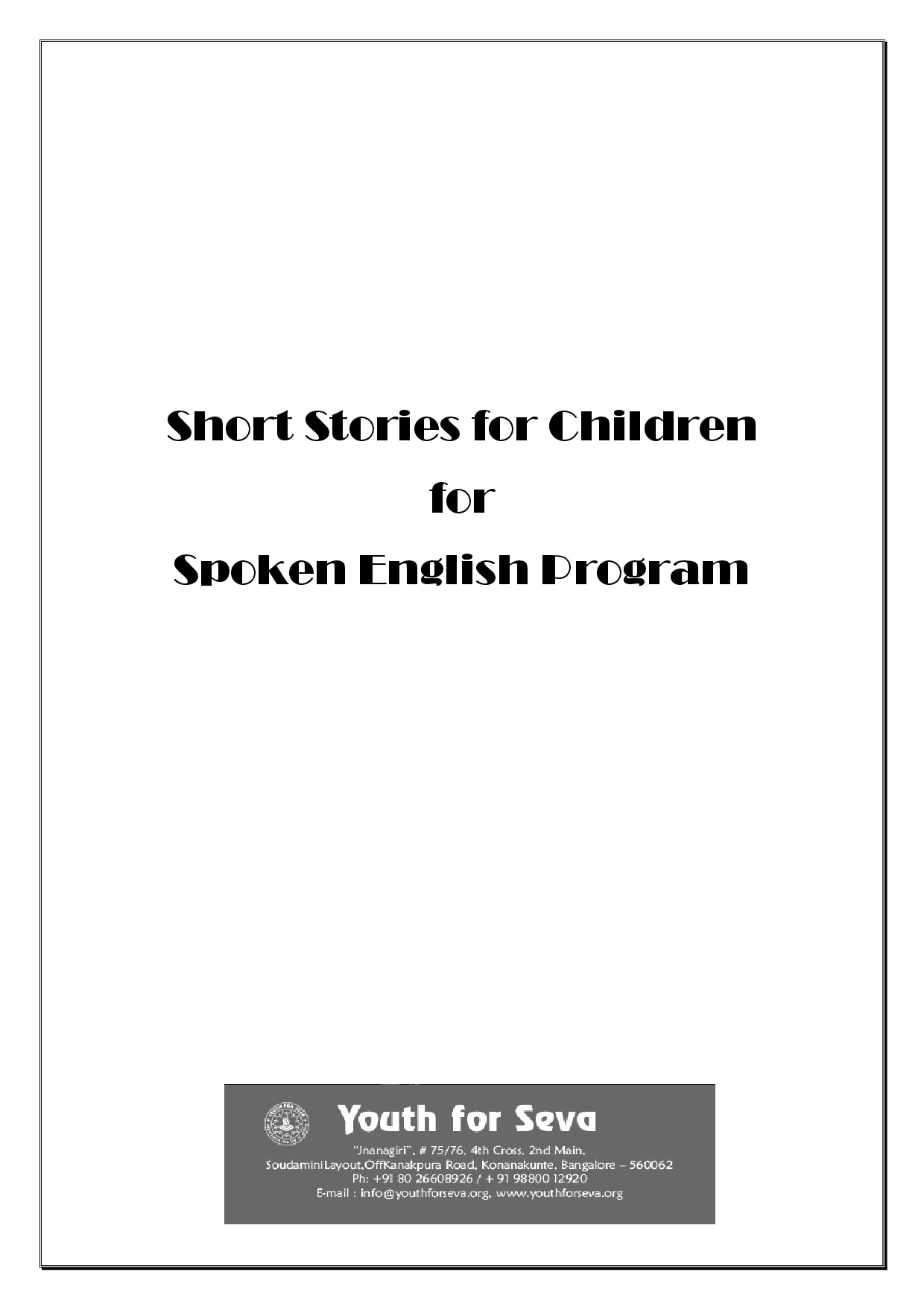 SHORT STORIES FOR CHILDREN FOR SPOKEN ENGLISH