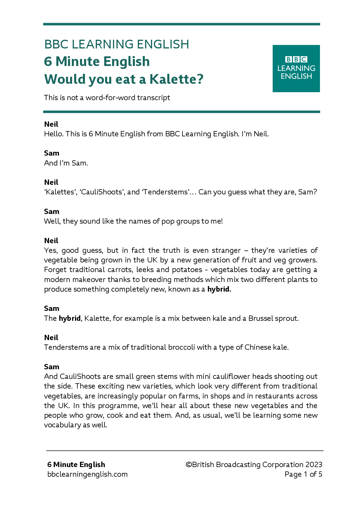 WOULD YOU EAT A KALETTE