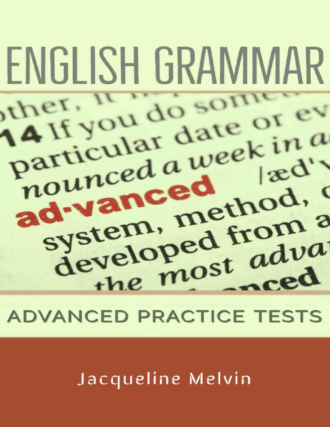 ENGLISH GRAMMAR   ADVANCED PRACTICE TESTS