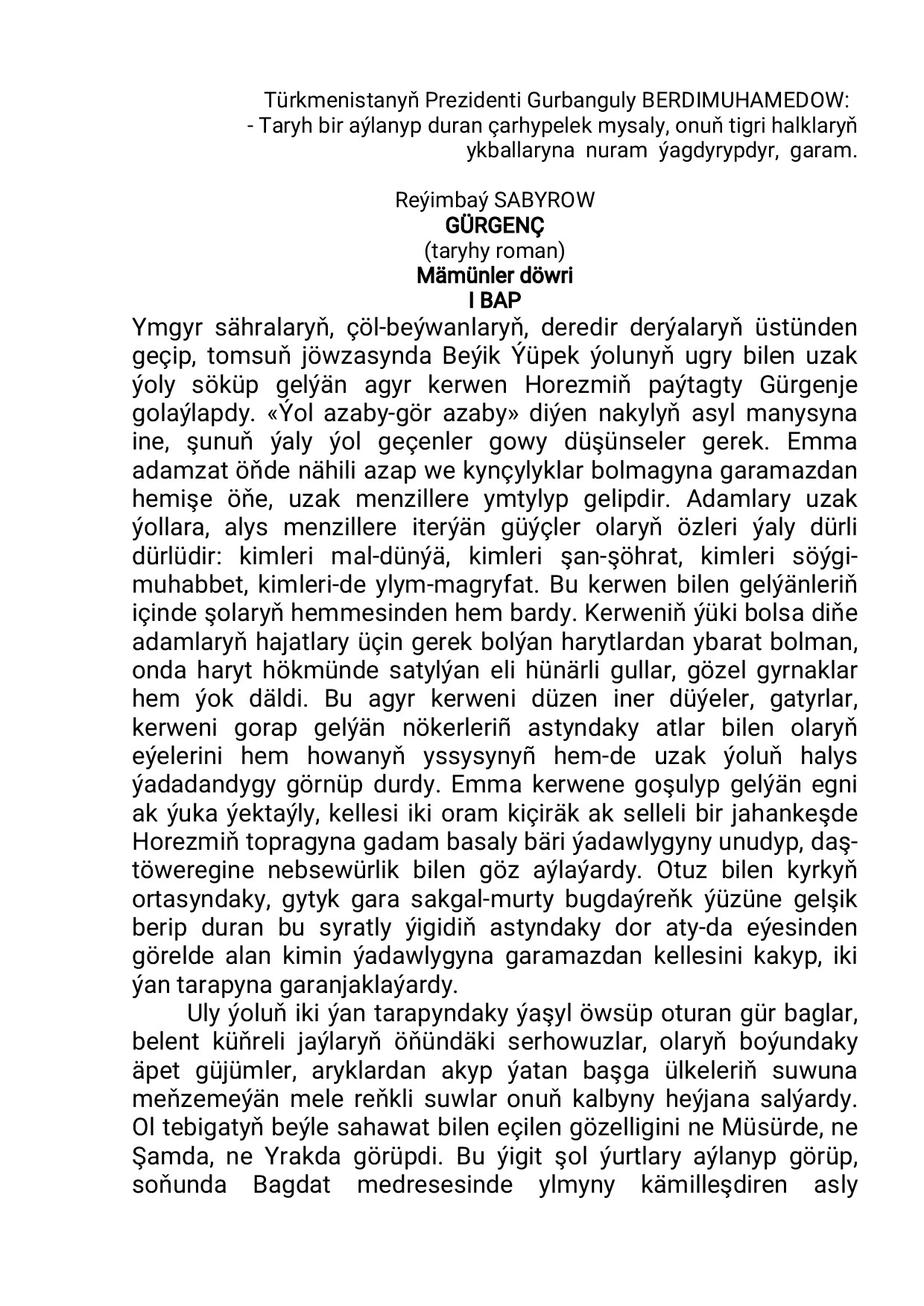 GÜRGENÇ TARYHY ROMAN