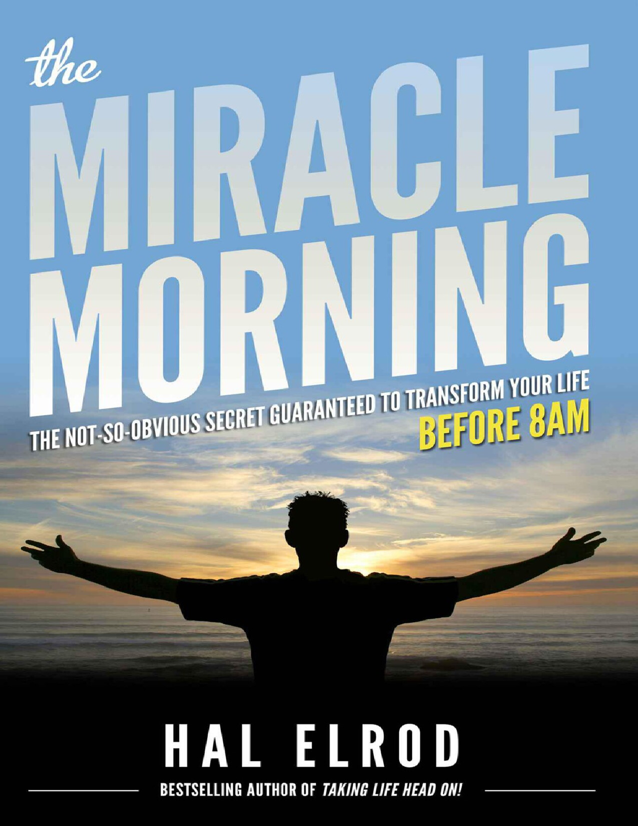 THE MIRACLE MORNING
