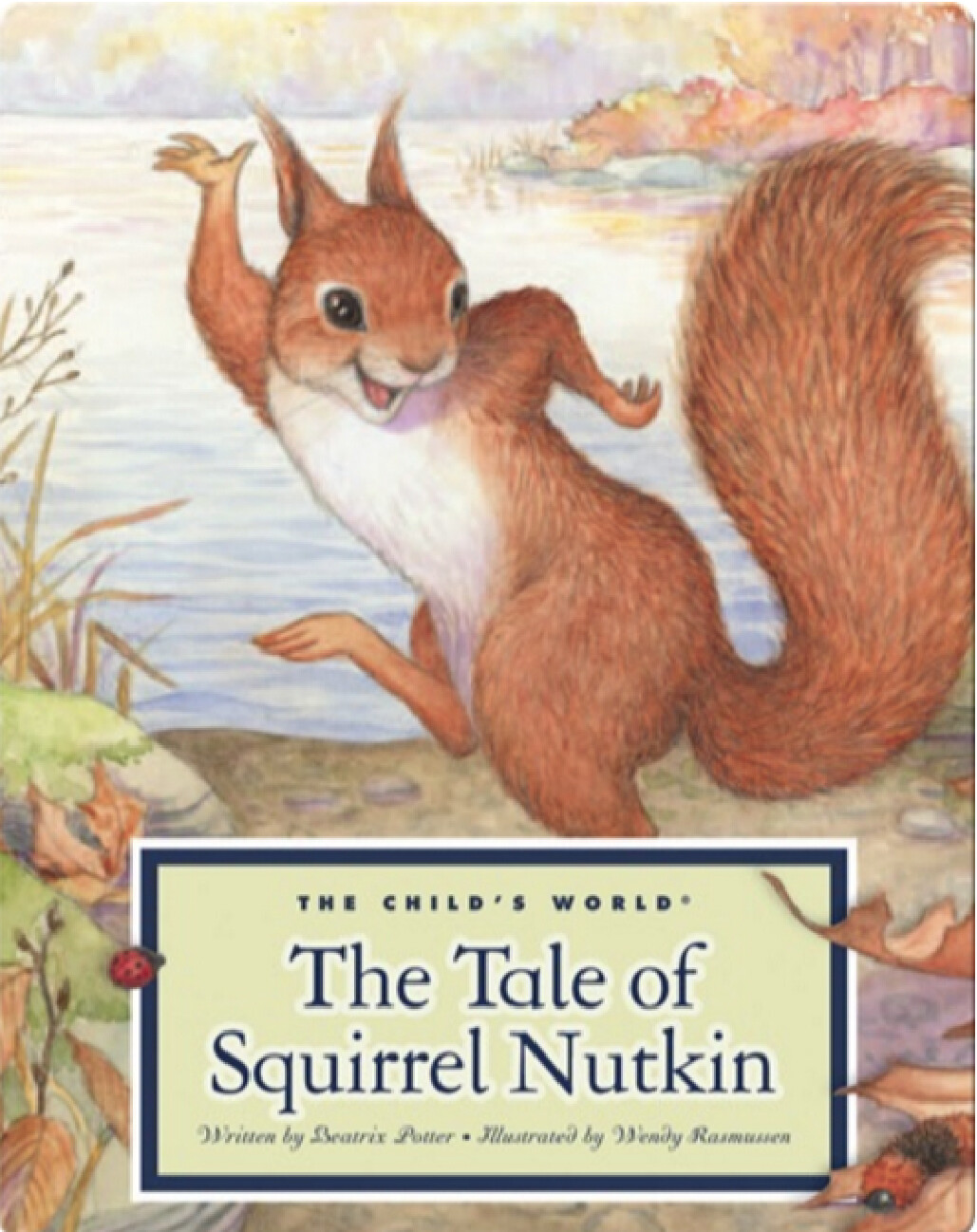 THE TALE OF SQUIRREL NUTKIN