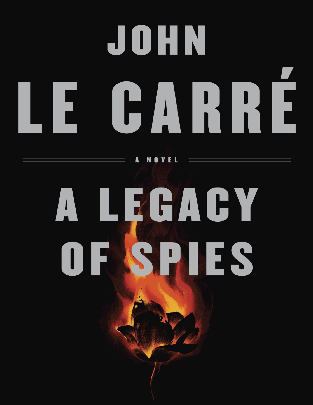 A LEGACY OF SPIES   JOHN LE CARRE