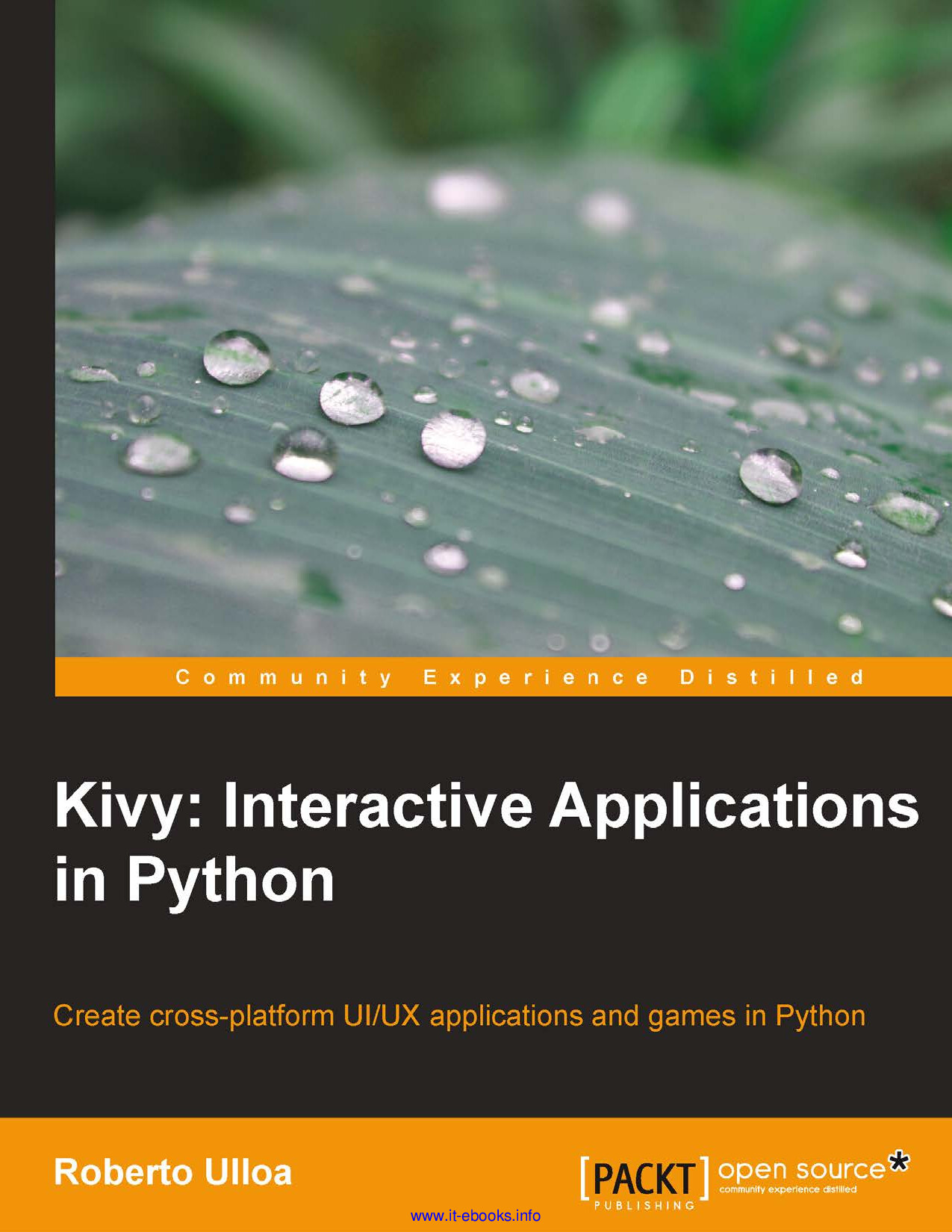 KIVY INTERACTIVE APPLICATIONS IN PYTHON CREATE CROSS PLATFORM UIUX