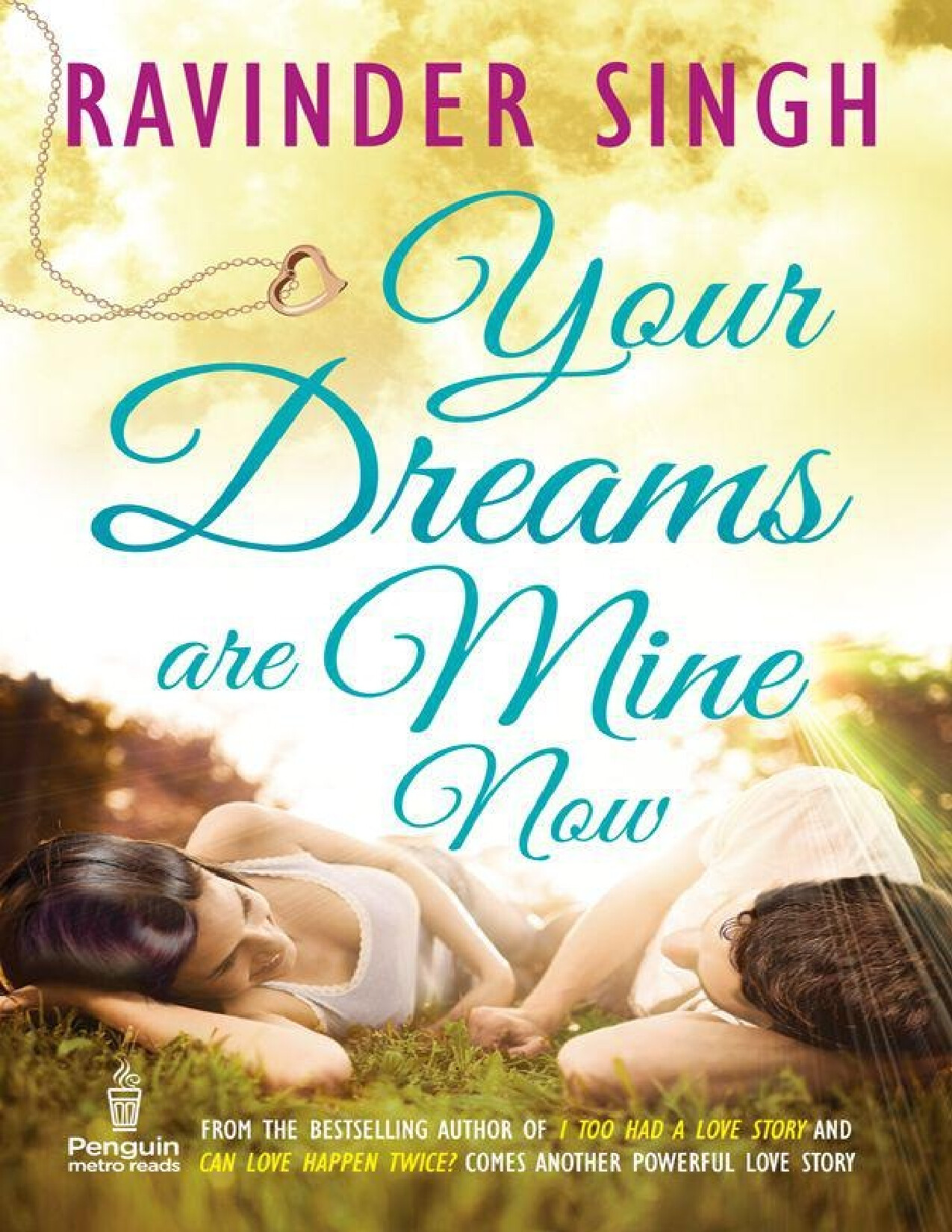 YOUR DREAMS ARE MINE NOW NOVEL RAVINDER SINGH IN PDF