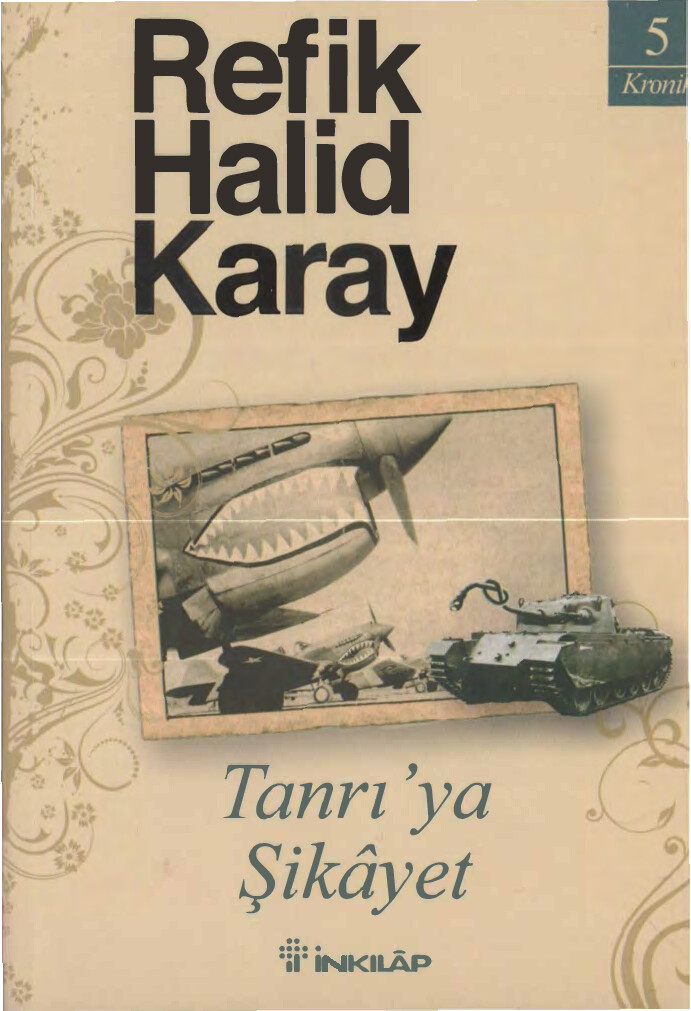 REFIK HALID KARAY TANRIYA ŞIKAYET INKILAP YAYINLARI @KITAPBOL PAYLAŞIMIDIR