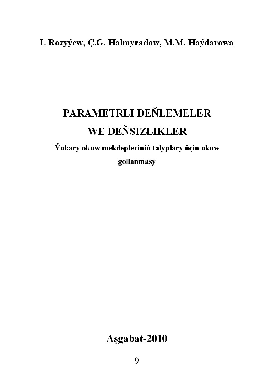 PARAMETRLI DEŇLEMELER WE DEŇSIZLIKLER