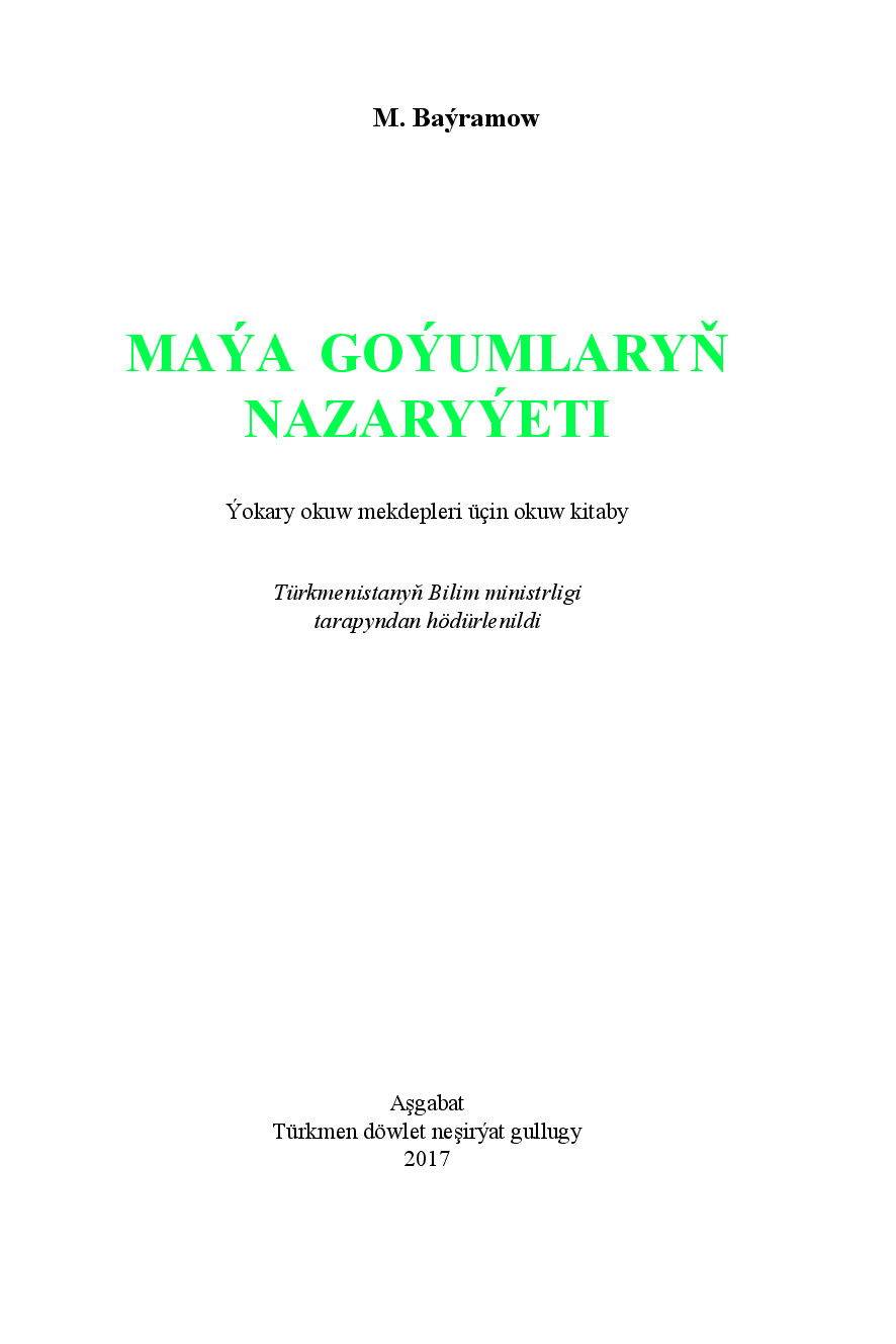 MAÝA GOÝUMLARYŇ NAZARYÝETI