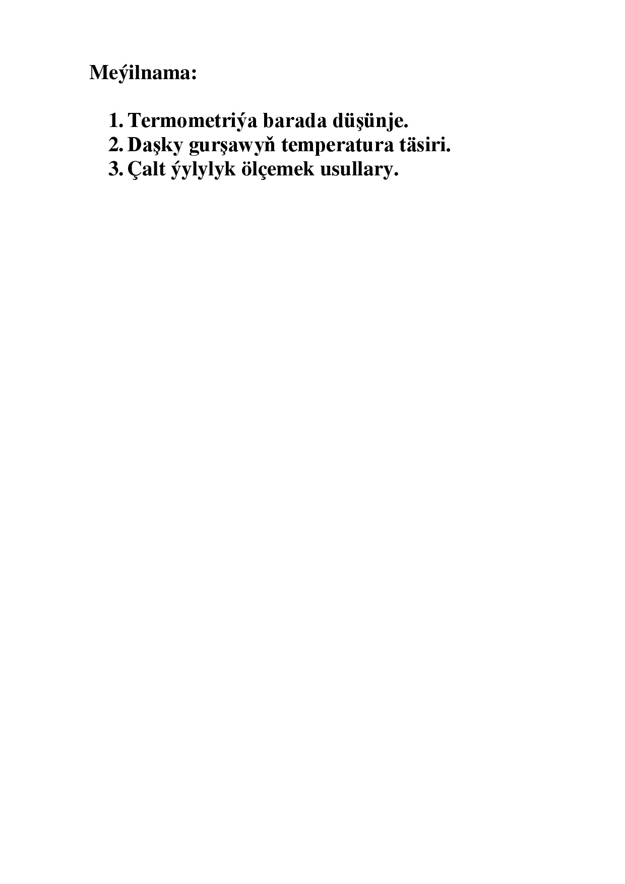 REFERAT ÝYLYLYK ÖLÇEMEK