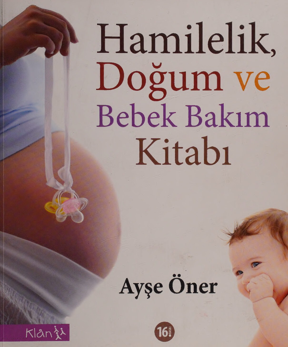 AYŞE ÖNER — HAMILELIK, DOĞUM VE BEBEK BAKIM KITABI
