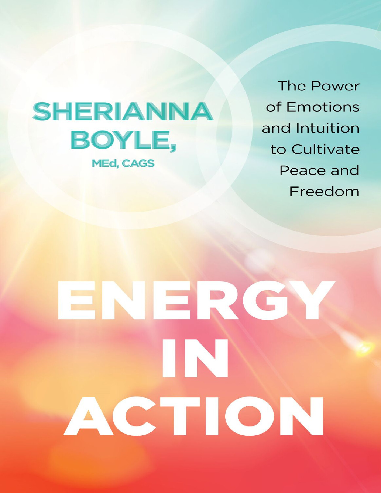 ENERGY IN ACTION BY SHERIANNA BOYLE