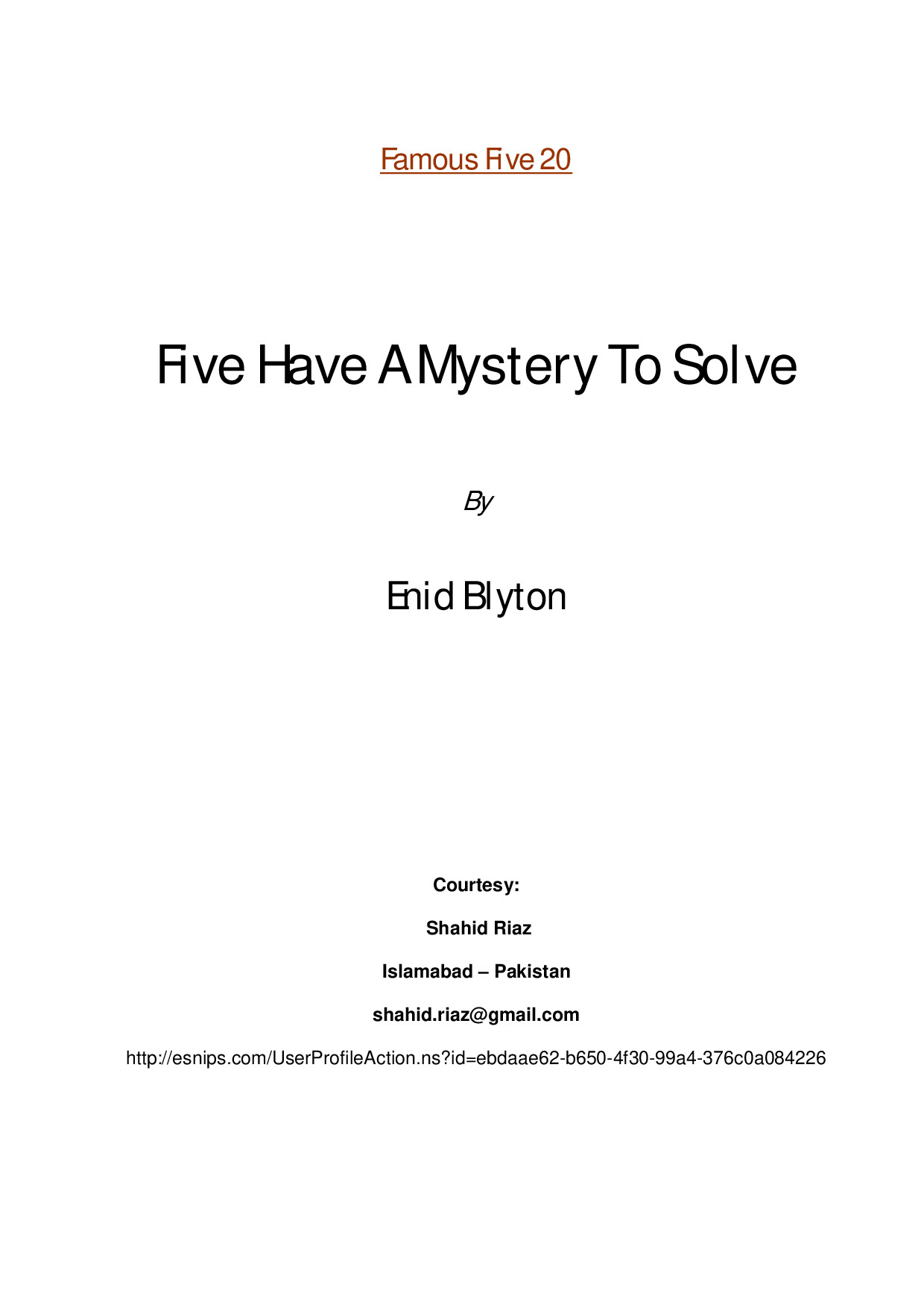 FIVE HAVE A MYSTERY TO SOLVE