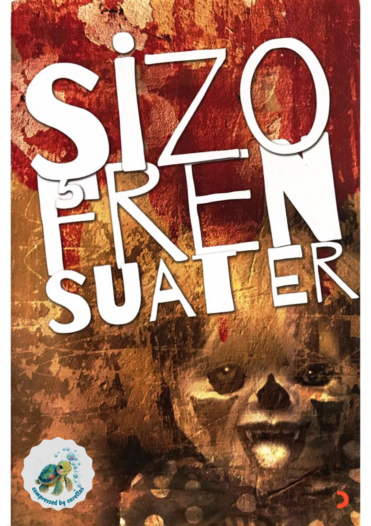 SUAT ER   ŞIZOFREN