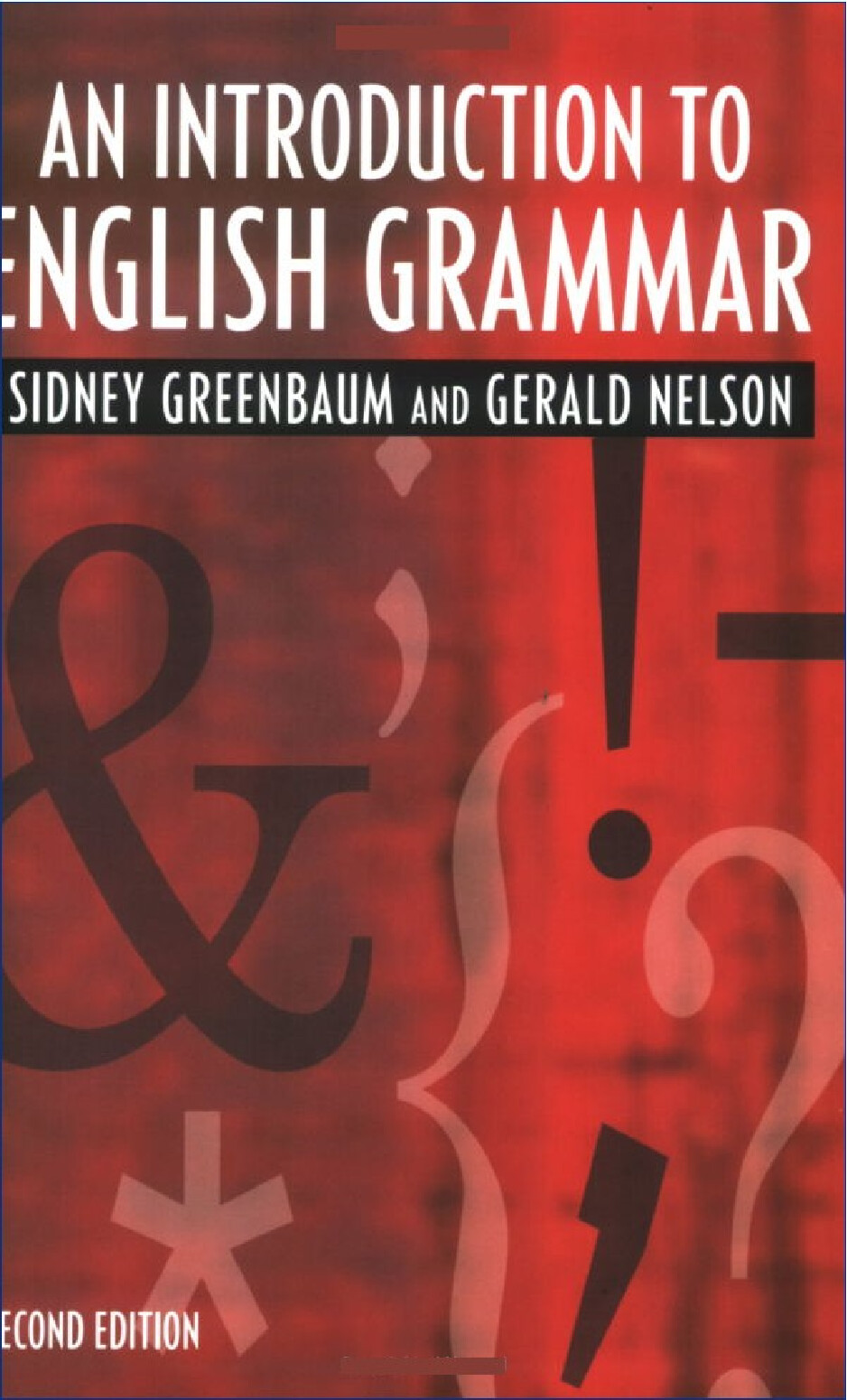 AN INTRODUCTION TO ENGLISH GRAMMAR, LONGMAN GRAMMAR