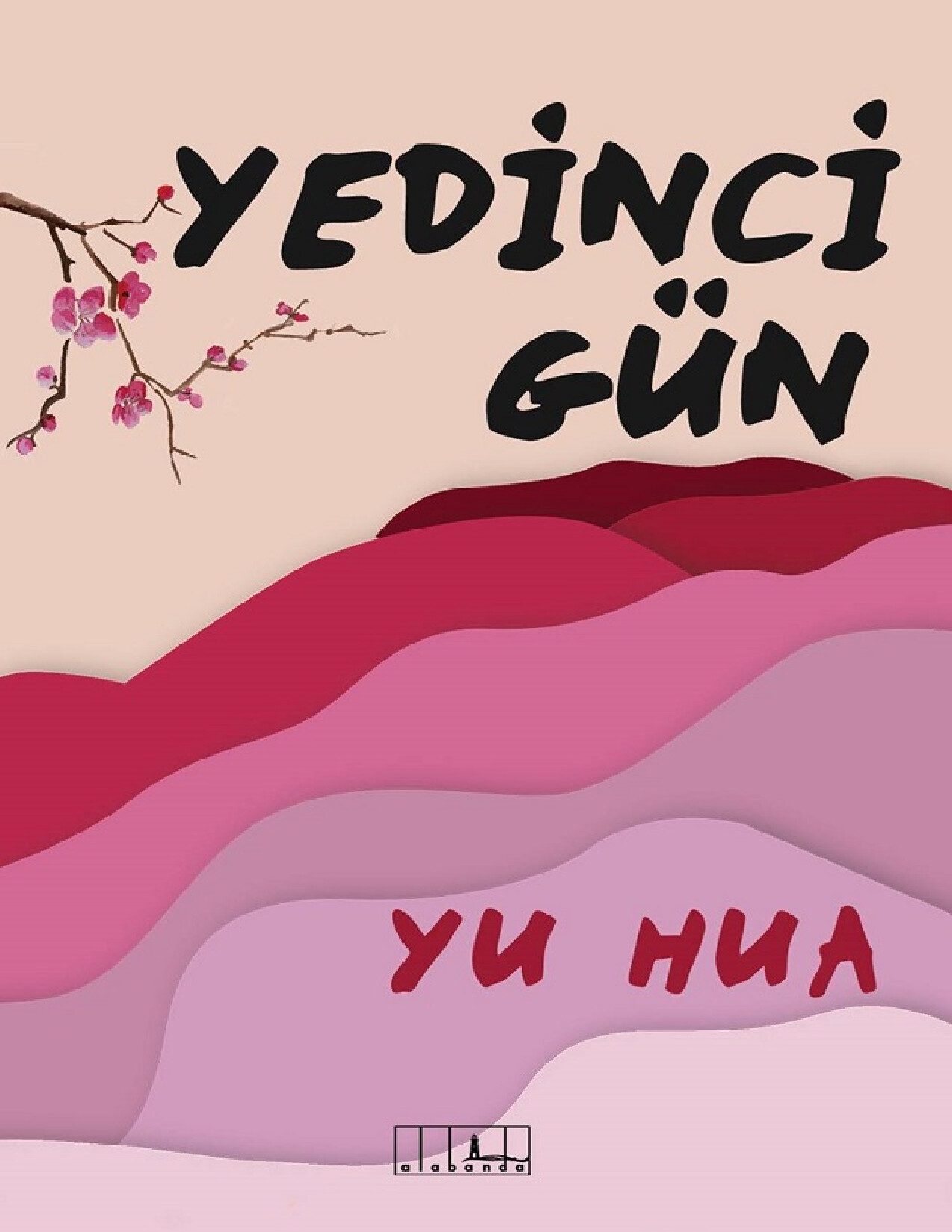 YU HUA YEDINCI GÜN