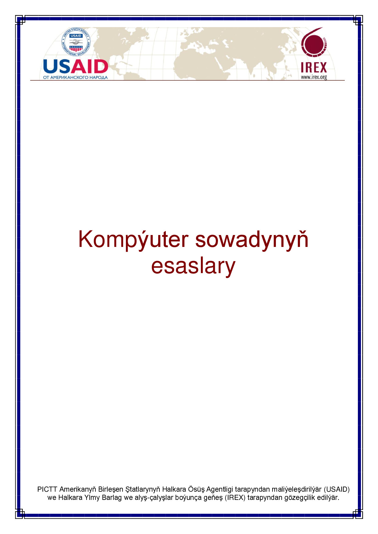 KOMPÝUTER SOWADYNYŇ ESASLARY