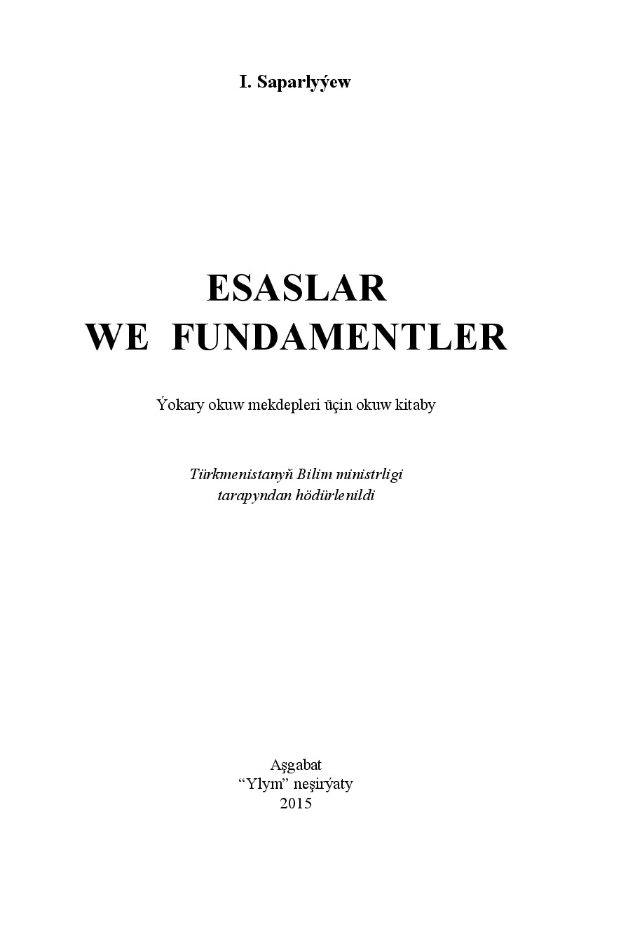 ESASLAR WE FUNDAMENTLER