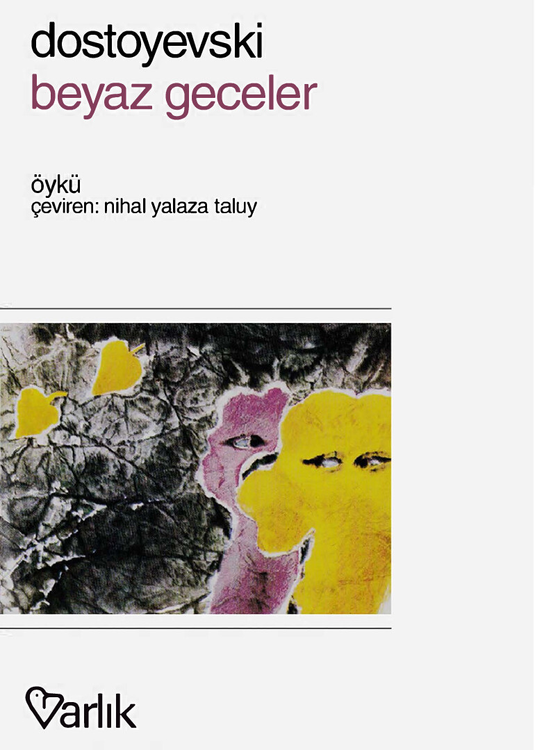 DOSTOYEVSKI BEYAZ GECELER