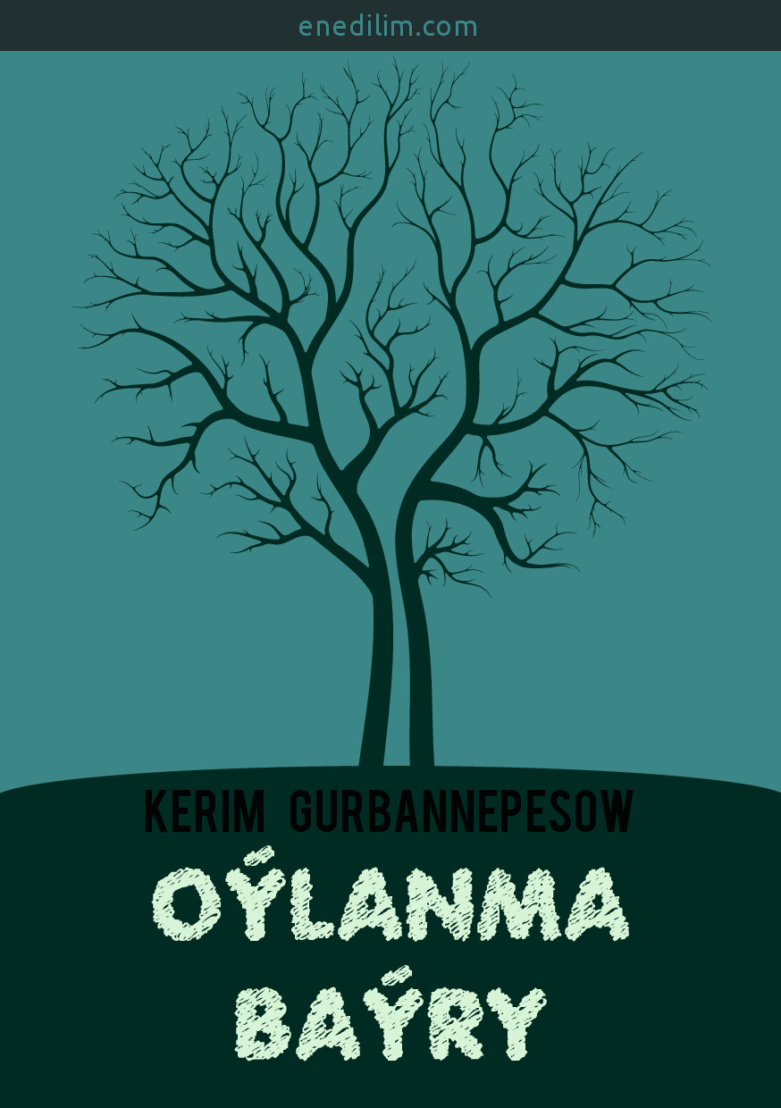OÝLANMA BAÝRY