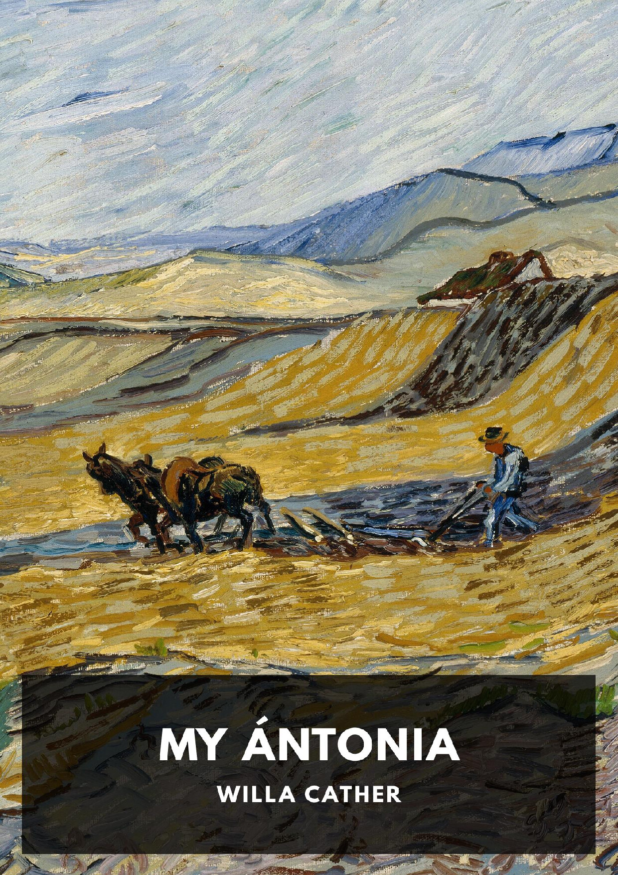 MY  NTONIA   WILLA CATHER