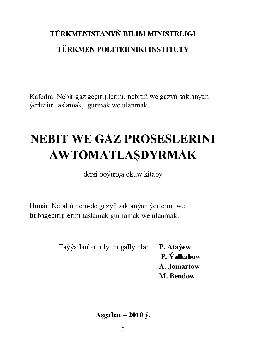 NEBIT WE GAZ PROSESLERINI AWTOMATLAŞDYRMAK