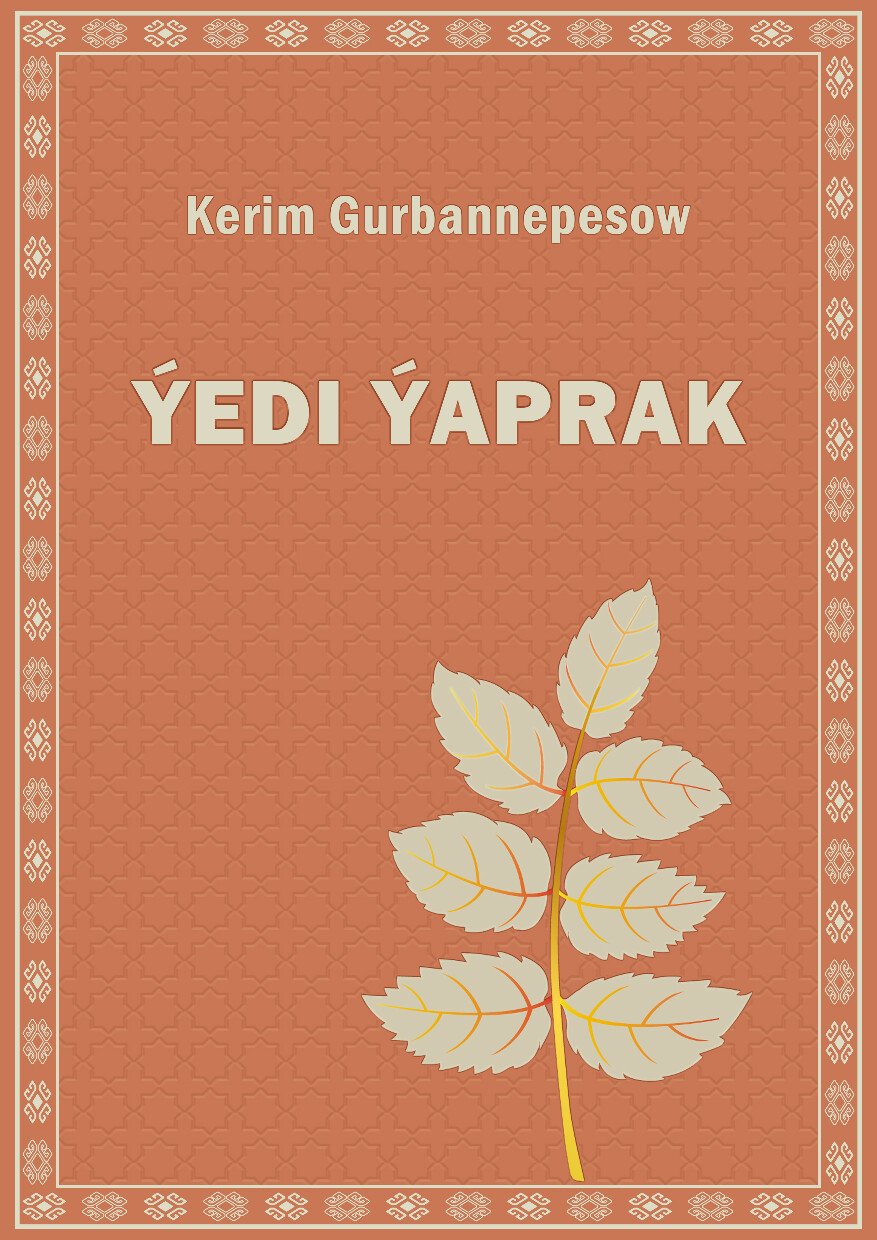 KERIM GURBANNEPESOW — ÝEDI ÝAPRAK 2024