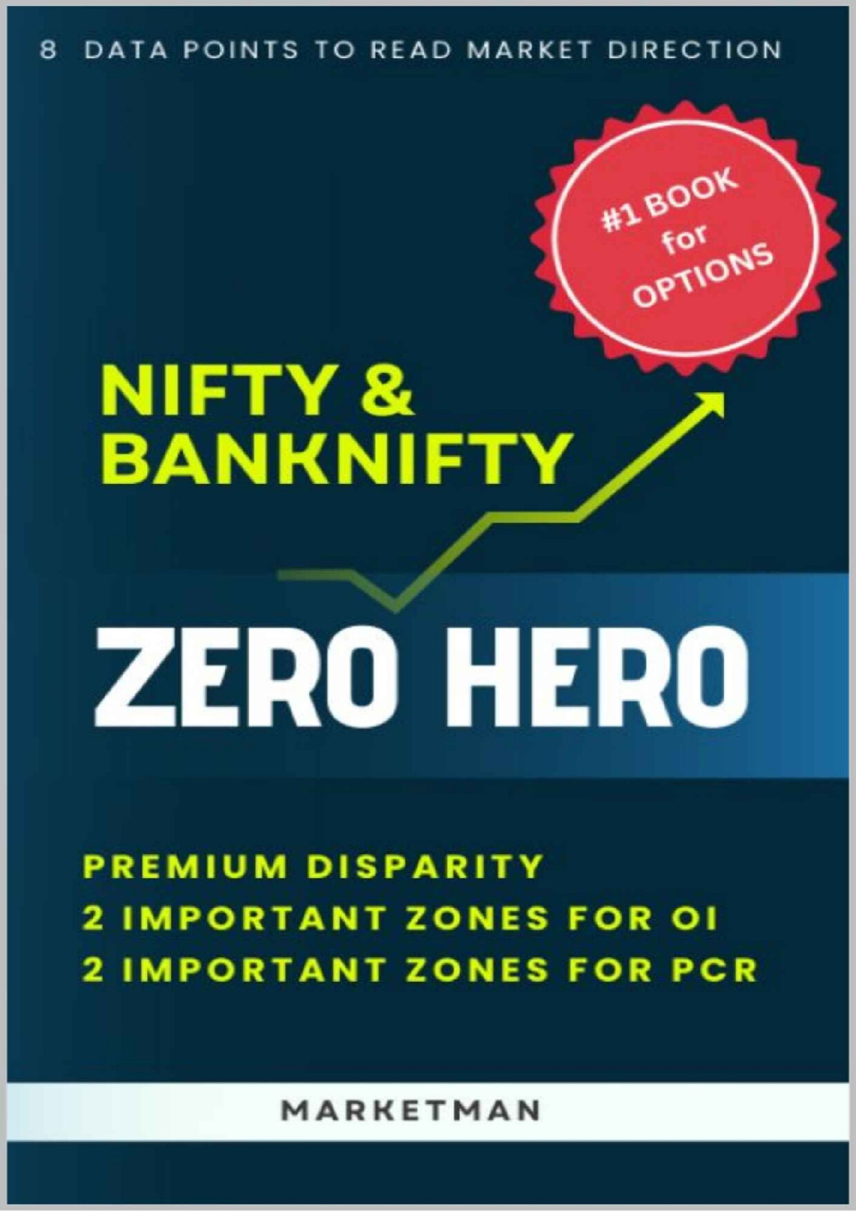 ZERO HERO  OPTIONS HANDBOOK (NIFTY  BANKNIFTY) (MARKETMAN)