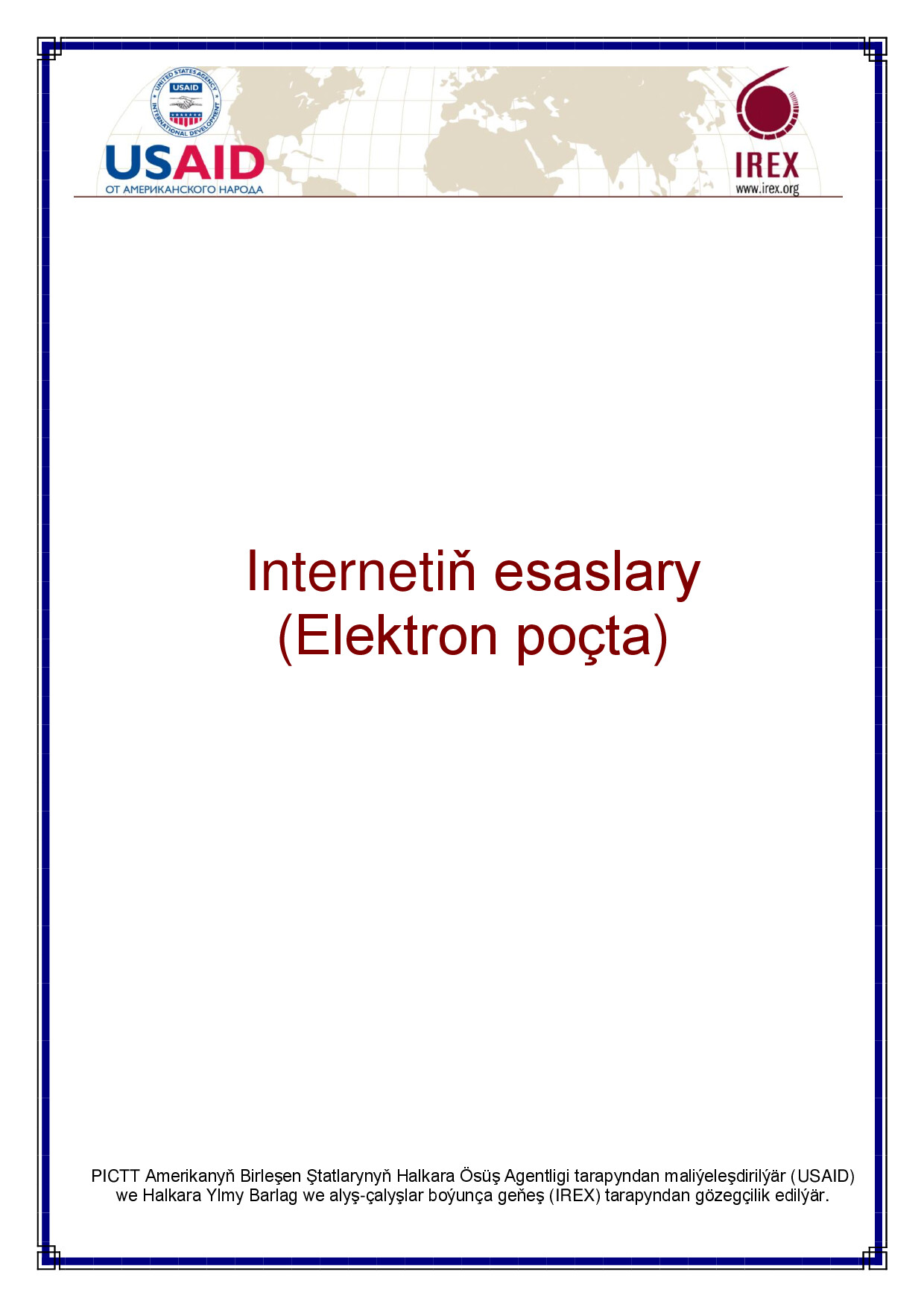 INTERNETIŇ ESASLARY (ELEKTRON POÇTA)