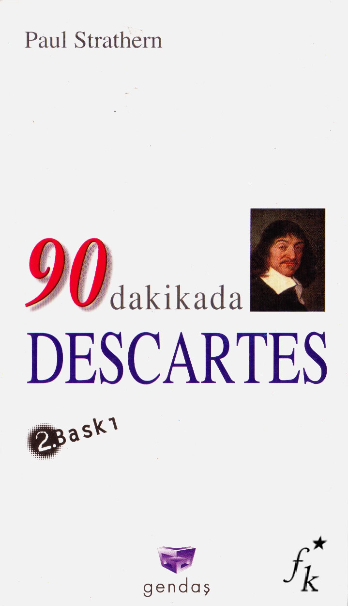PAUL STRATHERN 90 DAKIKADA DESCARTES