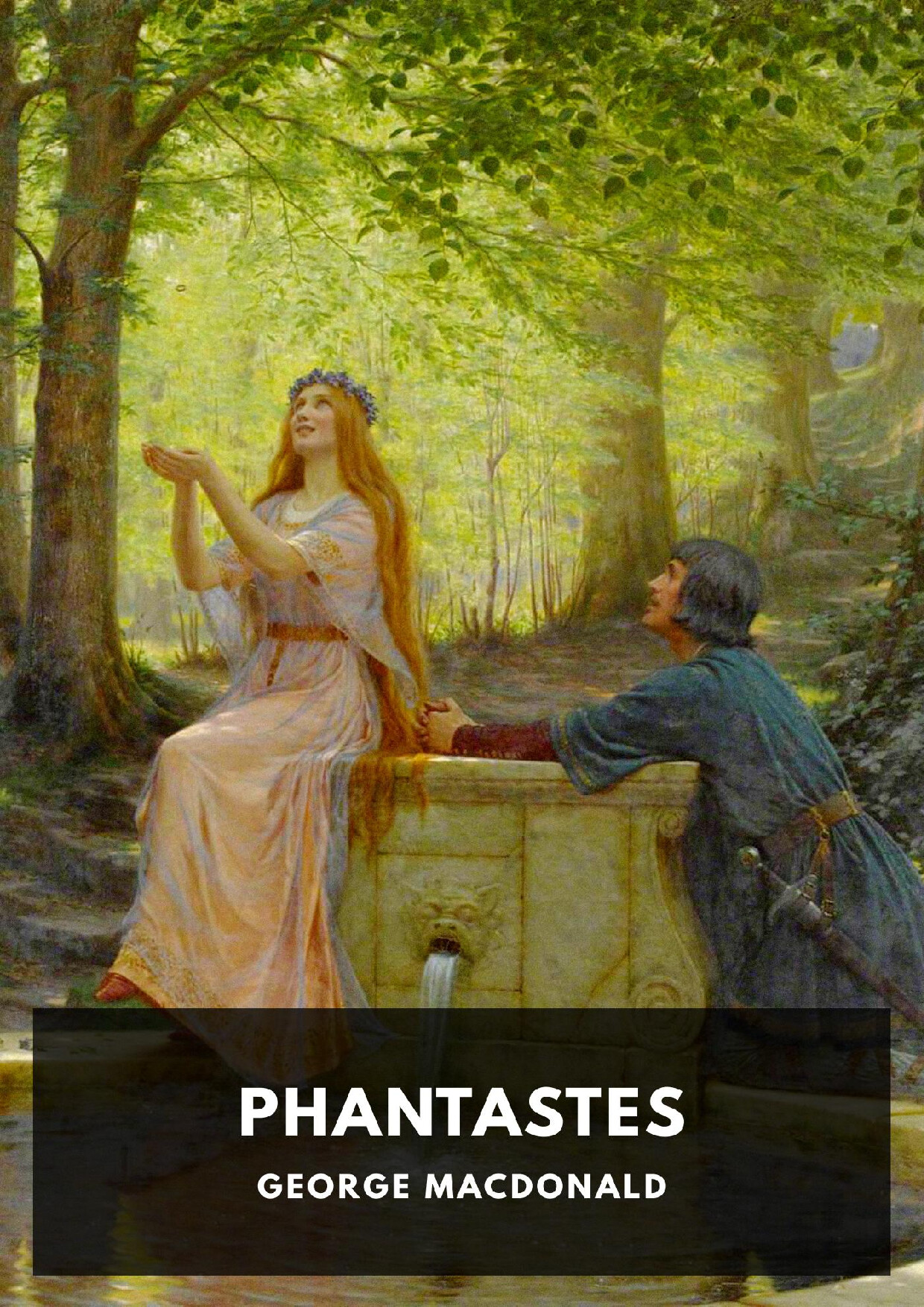 PHANTASTES   GEORGE MACDONALD