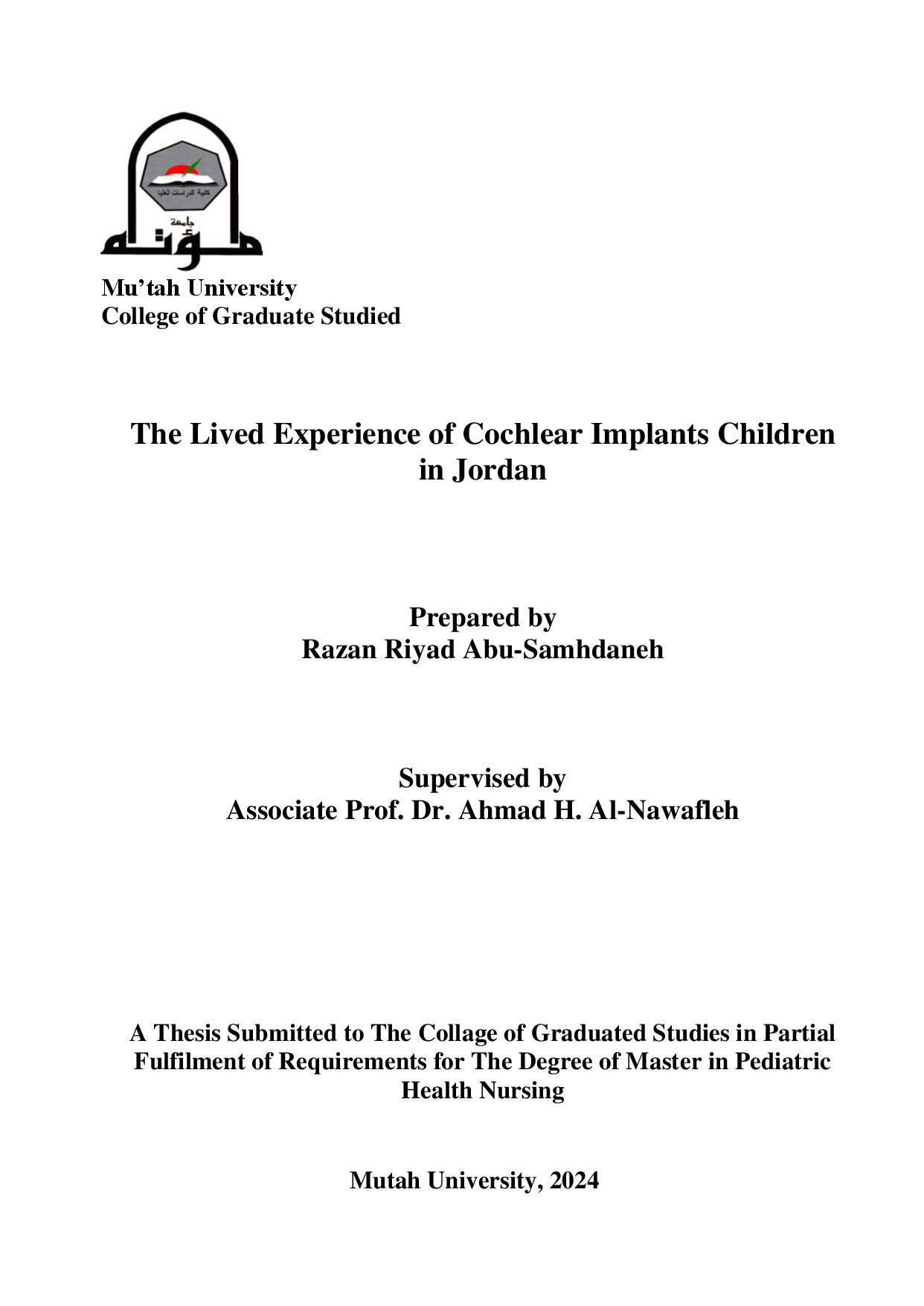 THE LIVED EXPERIENCE OF COCHLEAR