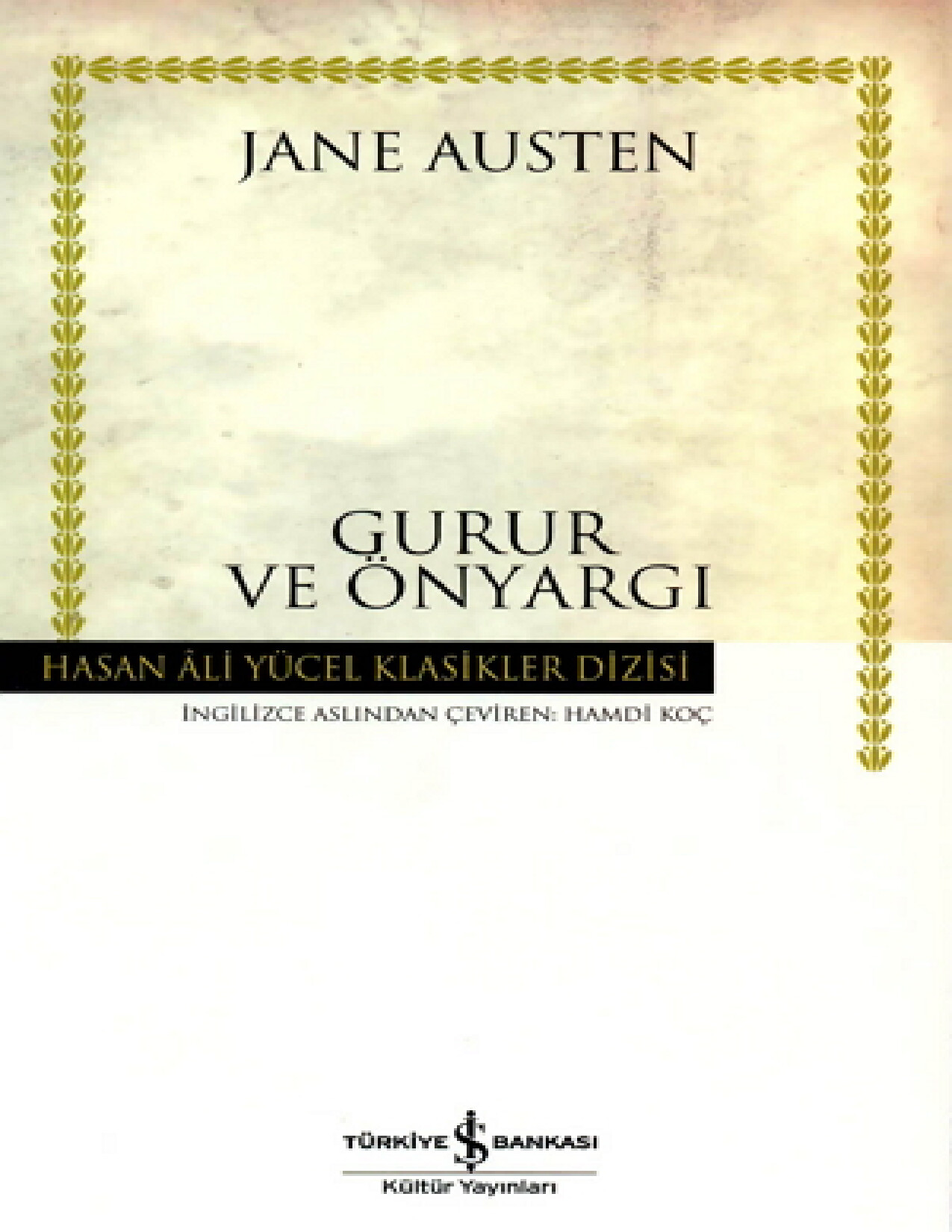 JANE AUSTEN   GURUR VE ÖNYARGI