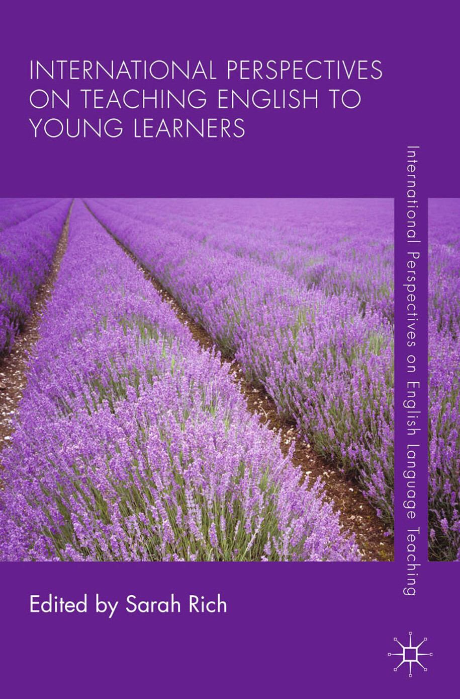 INTERNATIONAL PERSPECTIVES ON TEACHING ENGLISH TO YOUNG LEARNERS