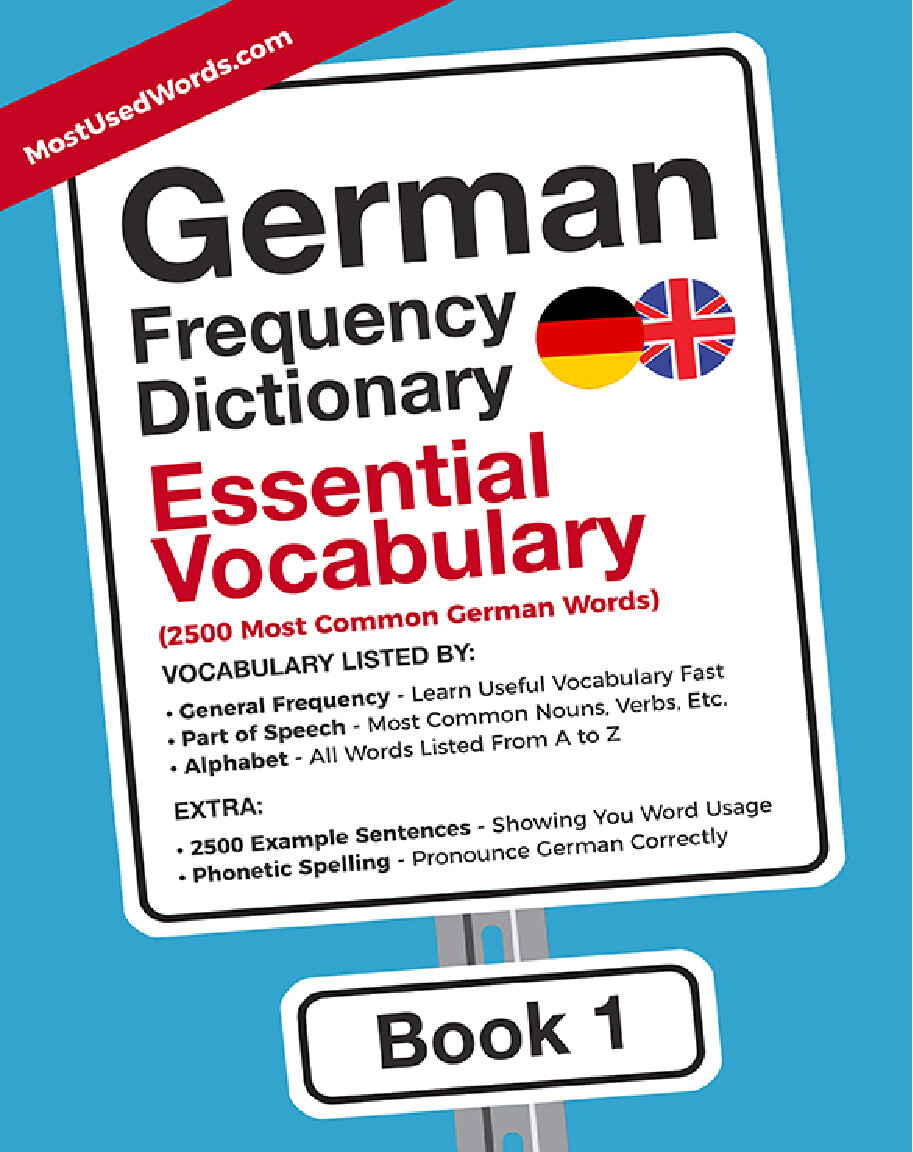 GERMAN FREQUENCY DICTIONARY 1 ESSENTIAL VOCABULARY 2500 MOST COMMON