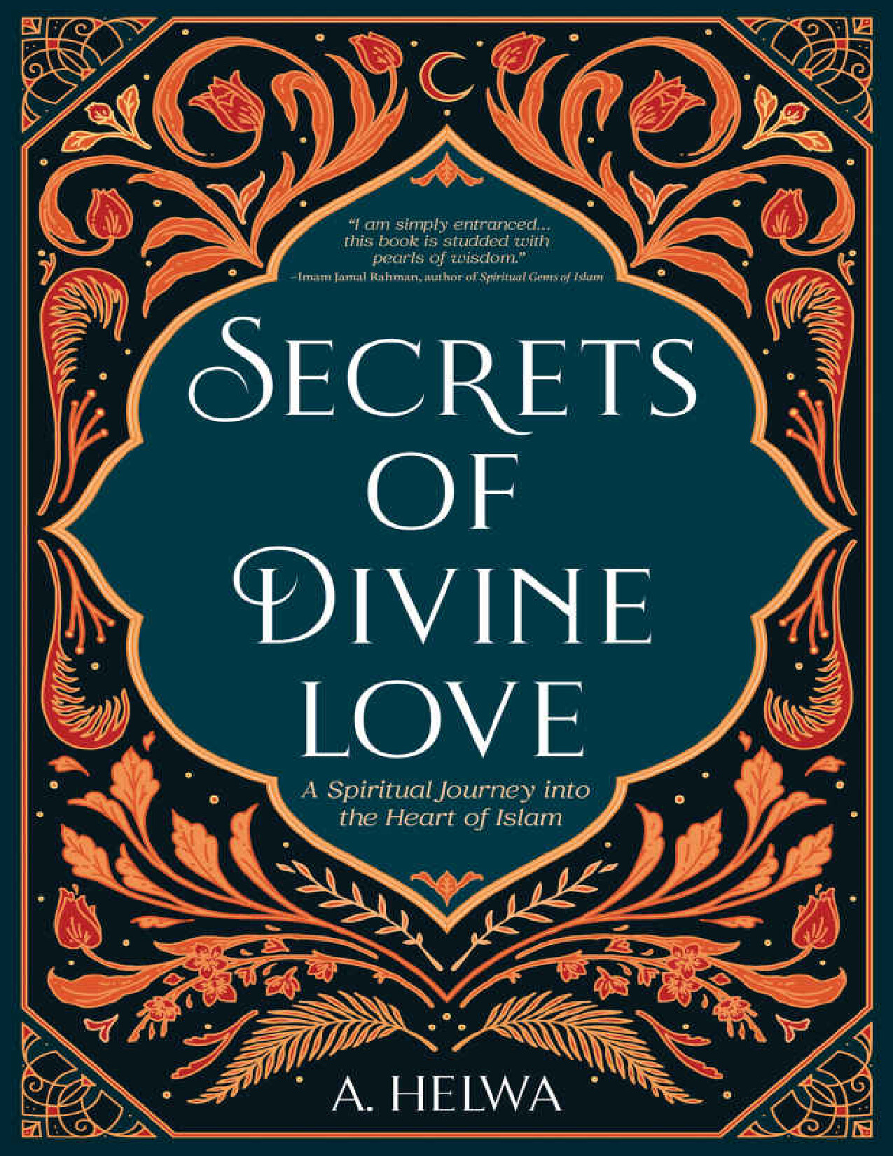 SECRETS OF DIVINE LOVE