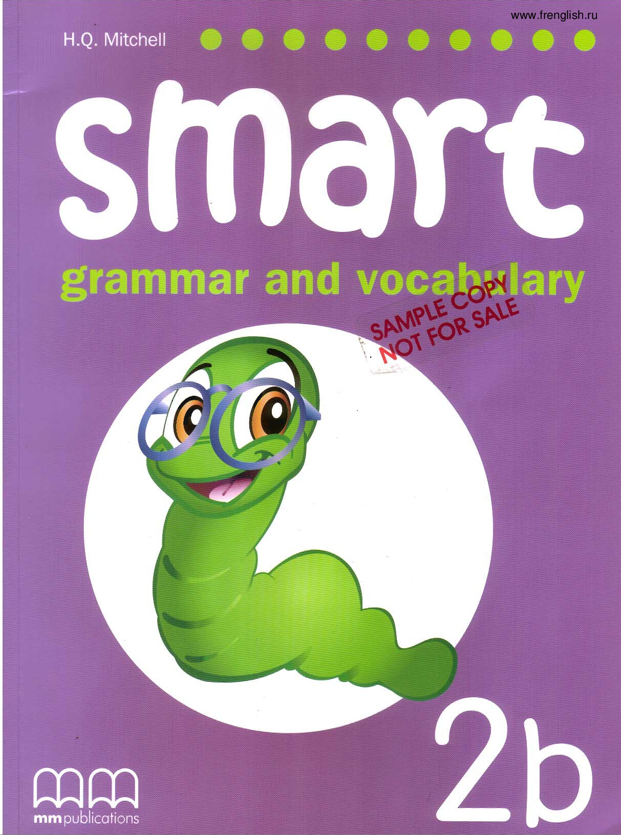 SMART GRAMMAR AND VOCABULARY 2B
