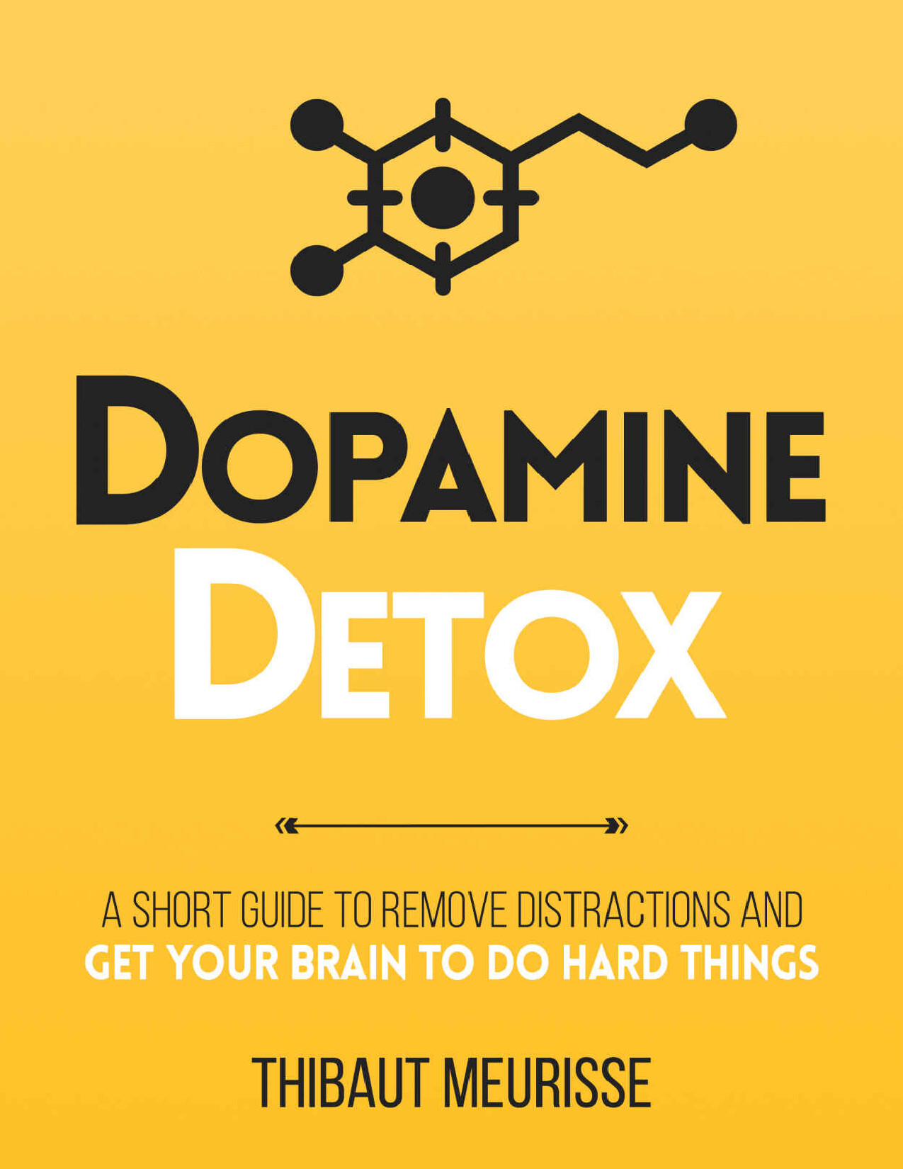 DOPAMINE DETOX