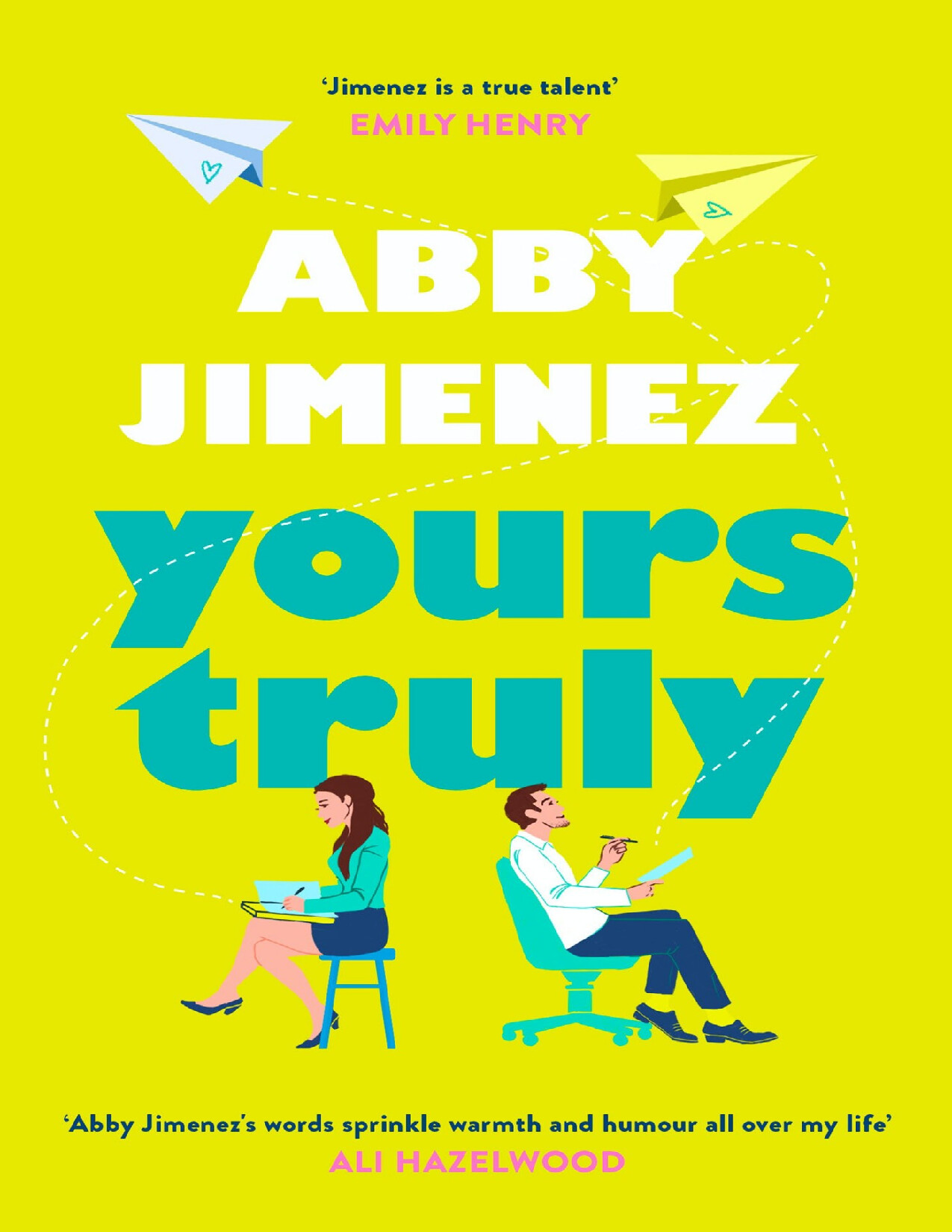 YOURS TRULY   ABBY JIMENEZ