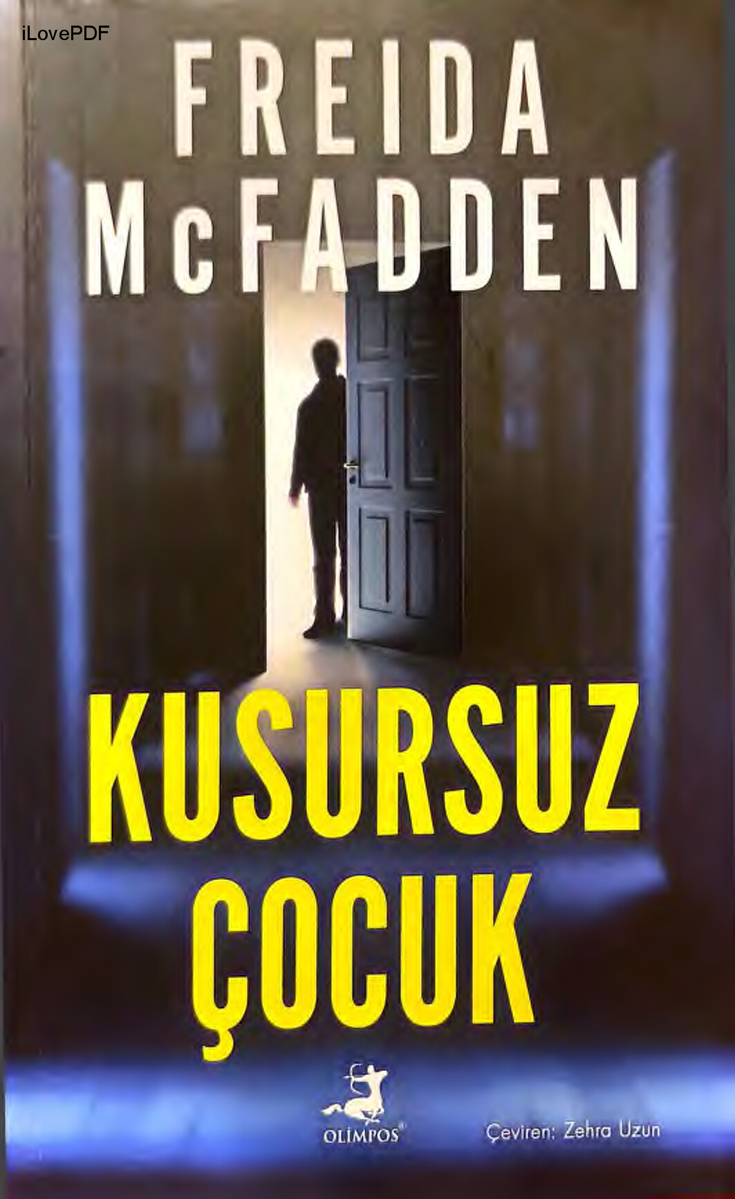 FREIDA MCFADDEN "KUSURSUZ ÇOCUK"