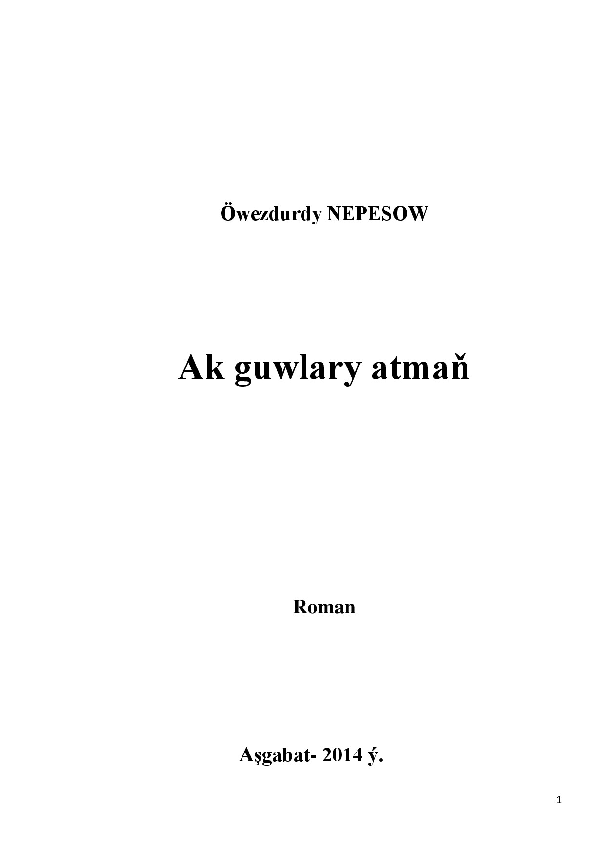 AK GUWLARY ATMAŇ