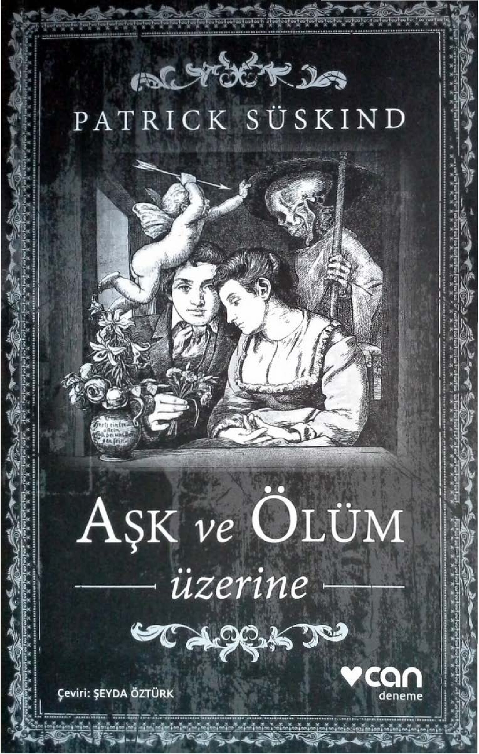 PATRICK SÜSKIND — AŞK VE ÖLÜM ÜZERINE