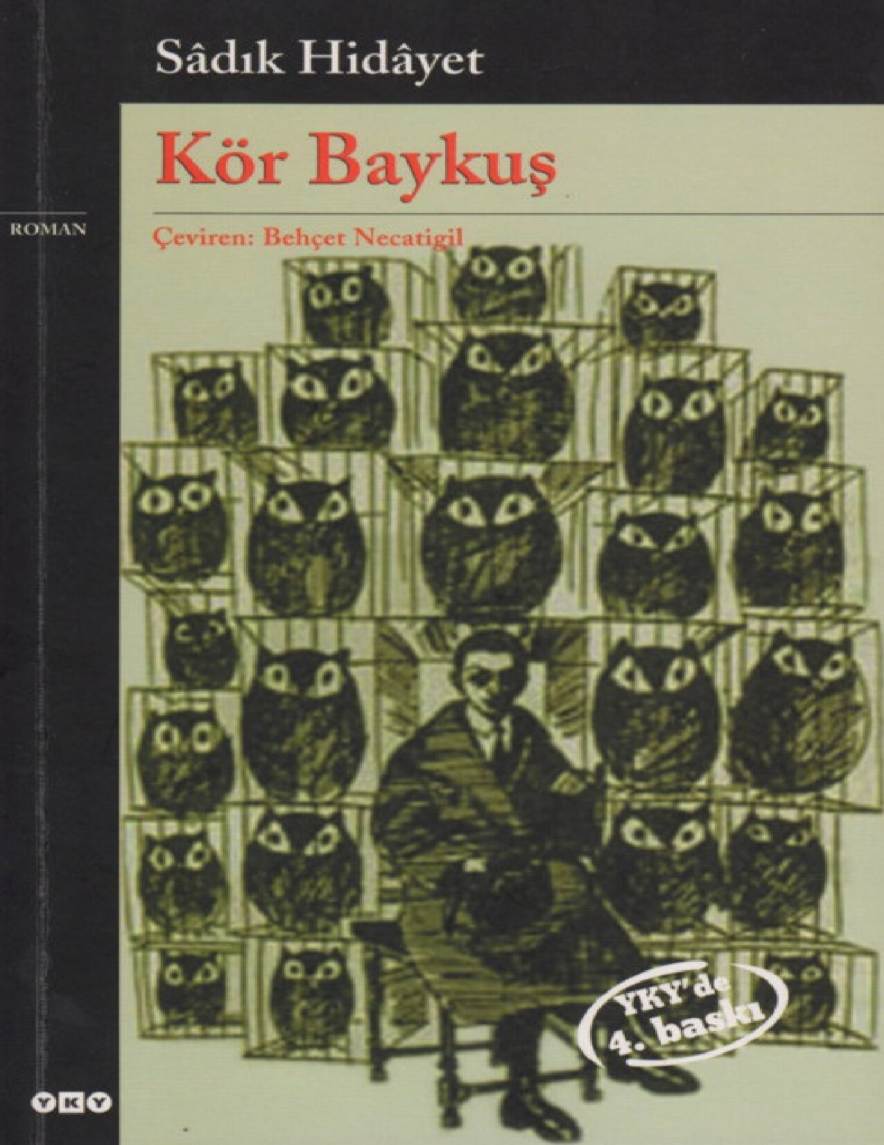 SADIK HIDAYET   KÖR BAYKUŞ